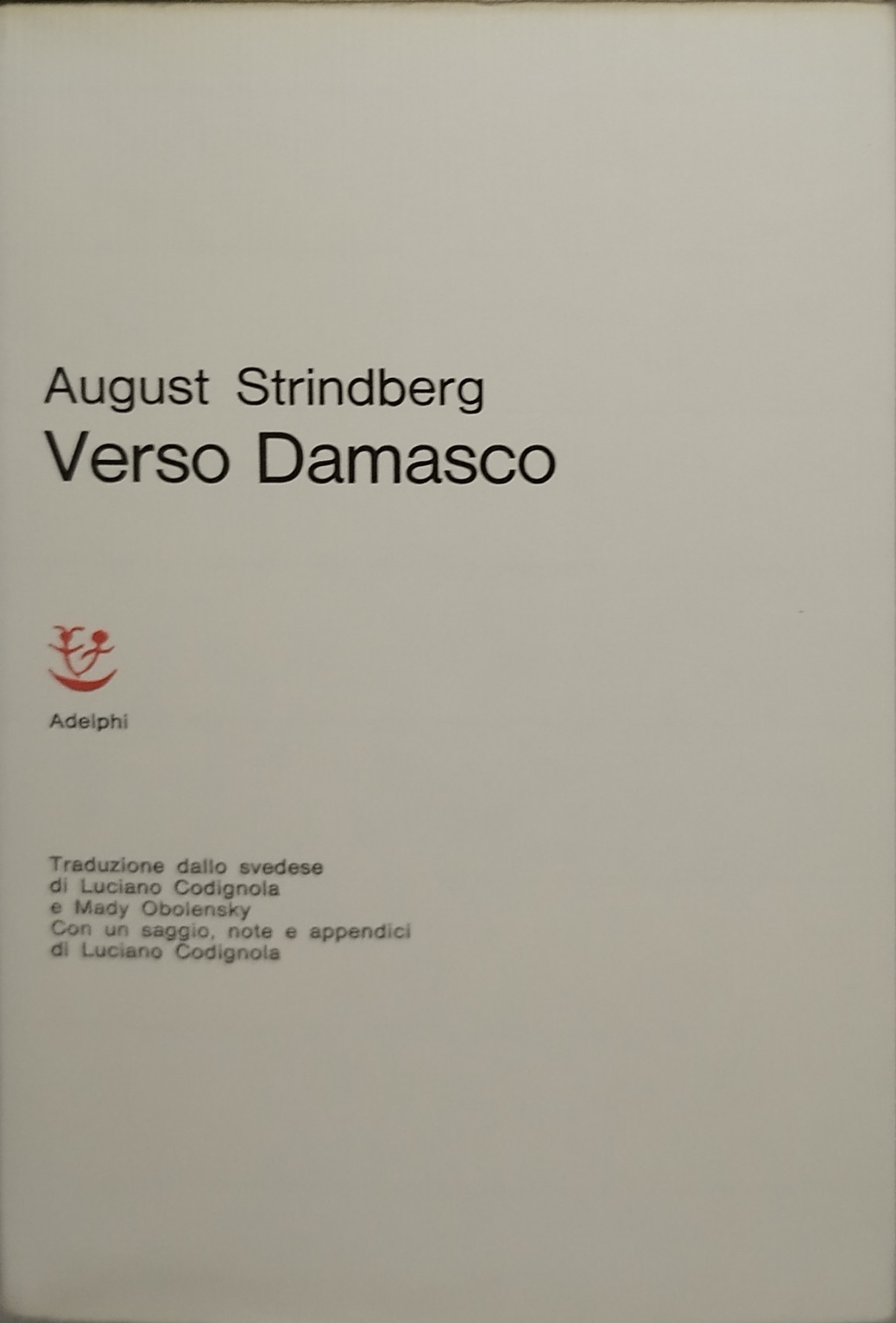 august strindberg verso damasco adelphi