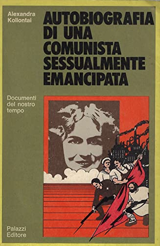 Autobiografia di una comunista sessualmente emancipata