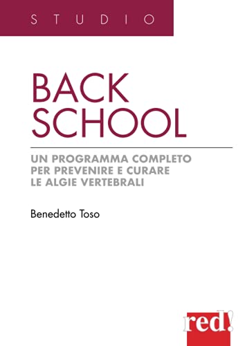 Back school: Un programma completo per prevenire e curare le …