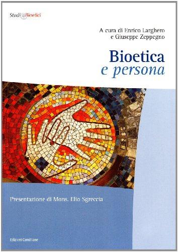 Bioetica e persona