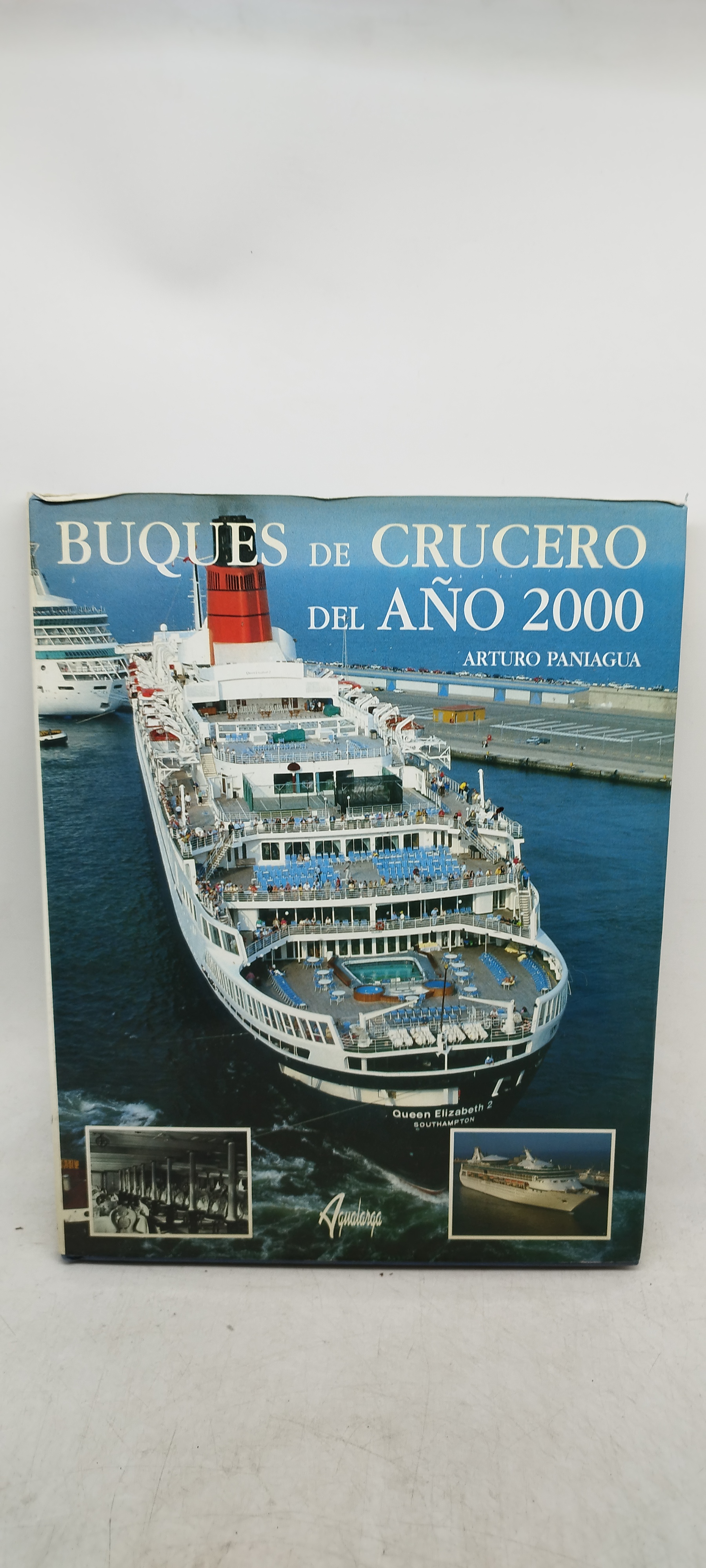 buques de crucero del ano 2000 arturo paniagua