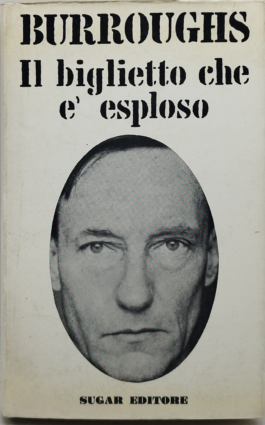 burroughs il biglietto che è esploso sugar eidtore