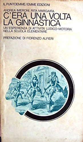 C'era una volta la ginnastica