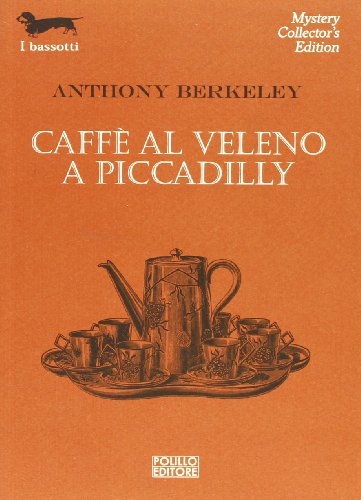 Caffè al veleno a Piccadilly