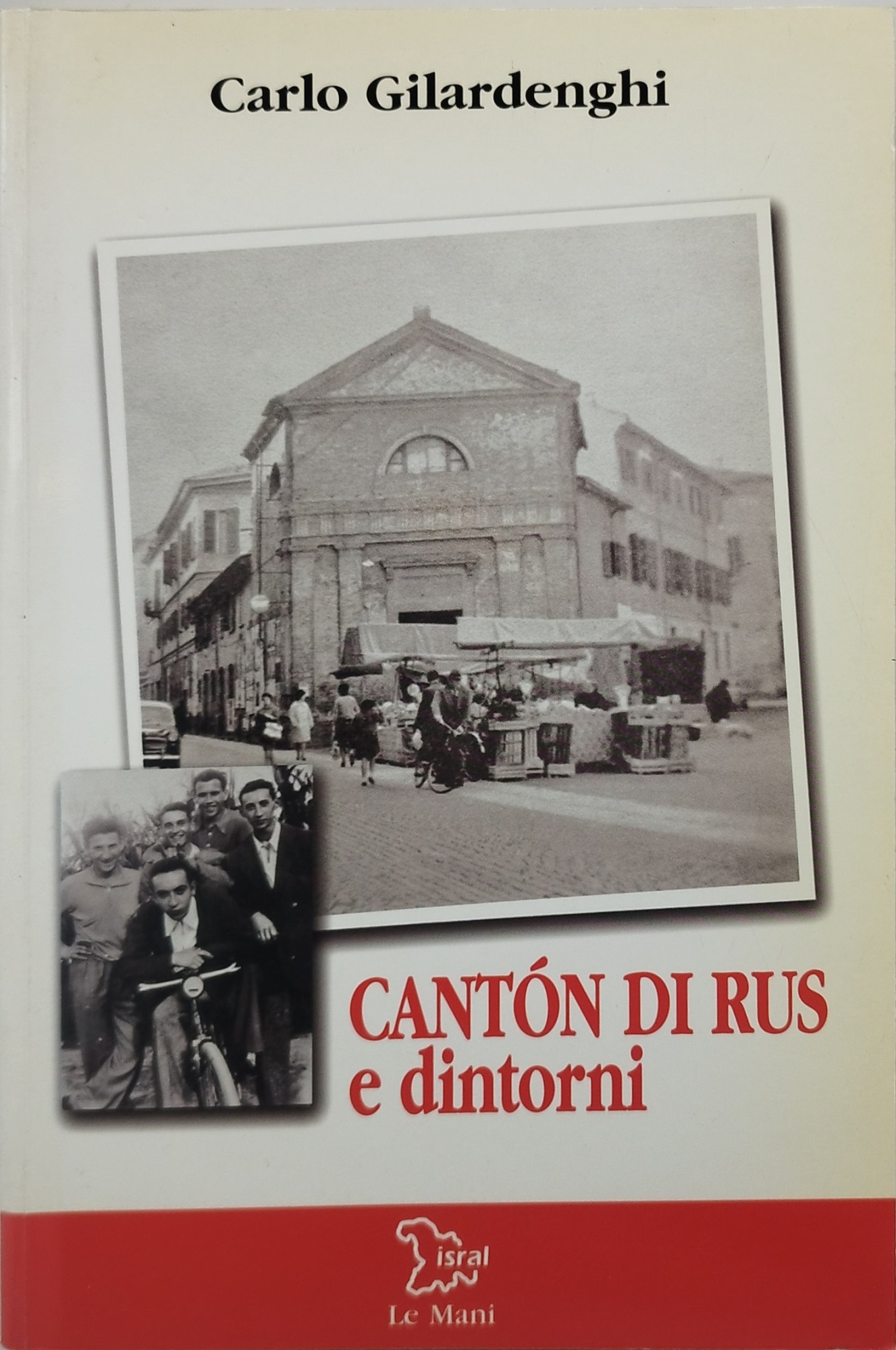 cantòn di rus e dintorni carlo gilardenghi