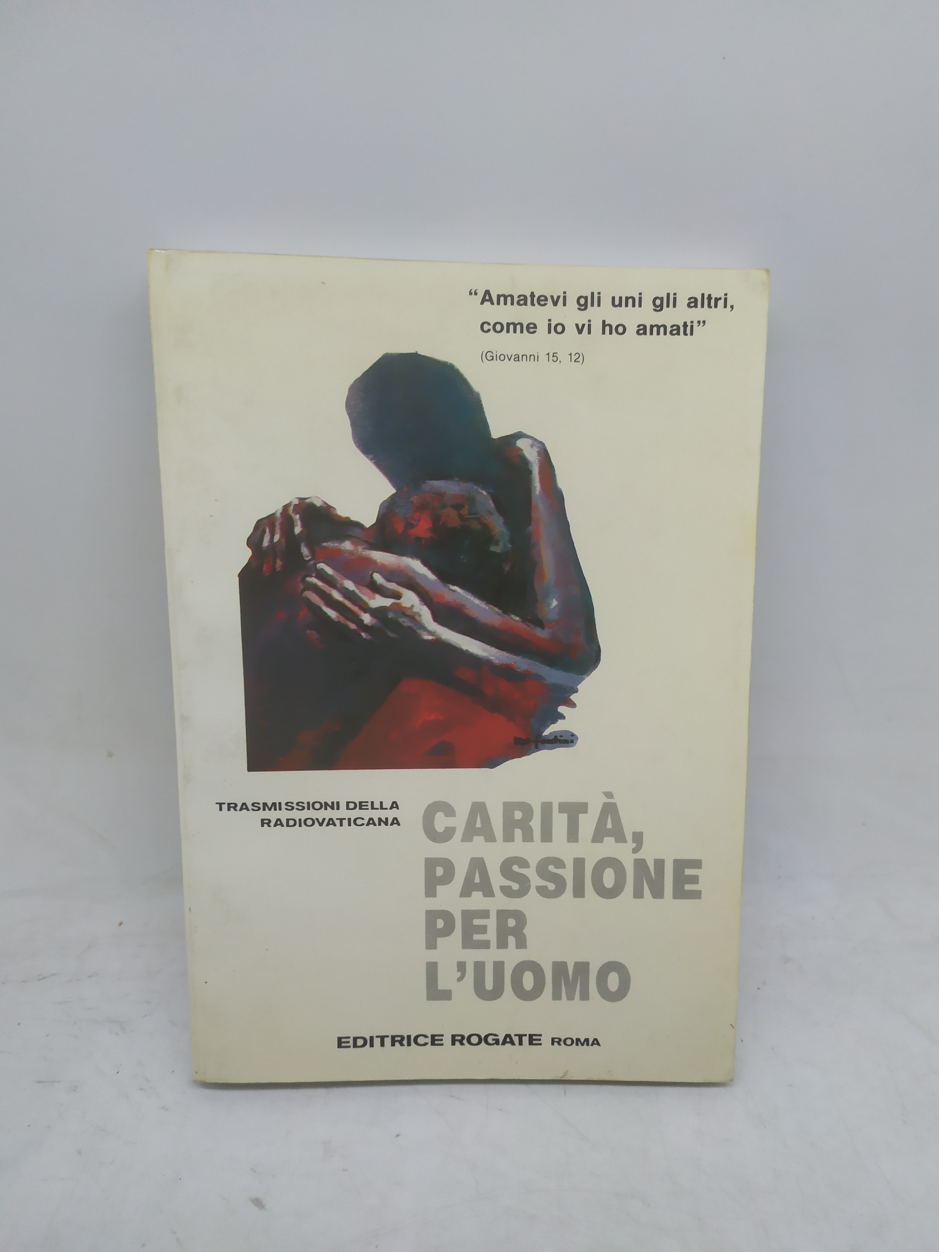carità passione per l'uomo trasmissioni della radiovaticana