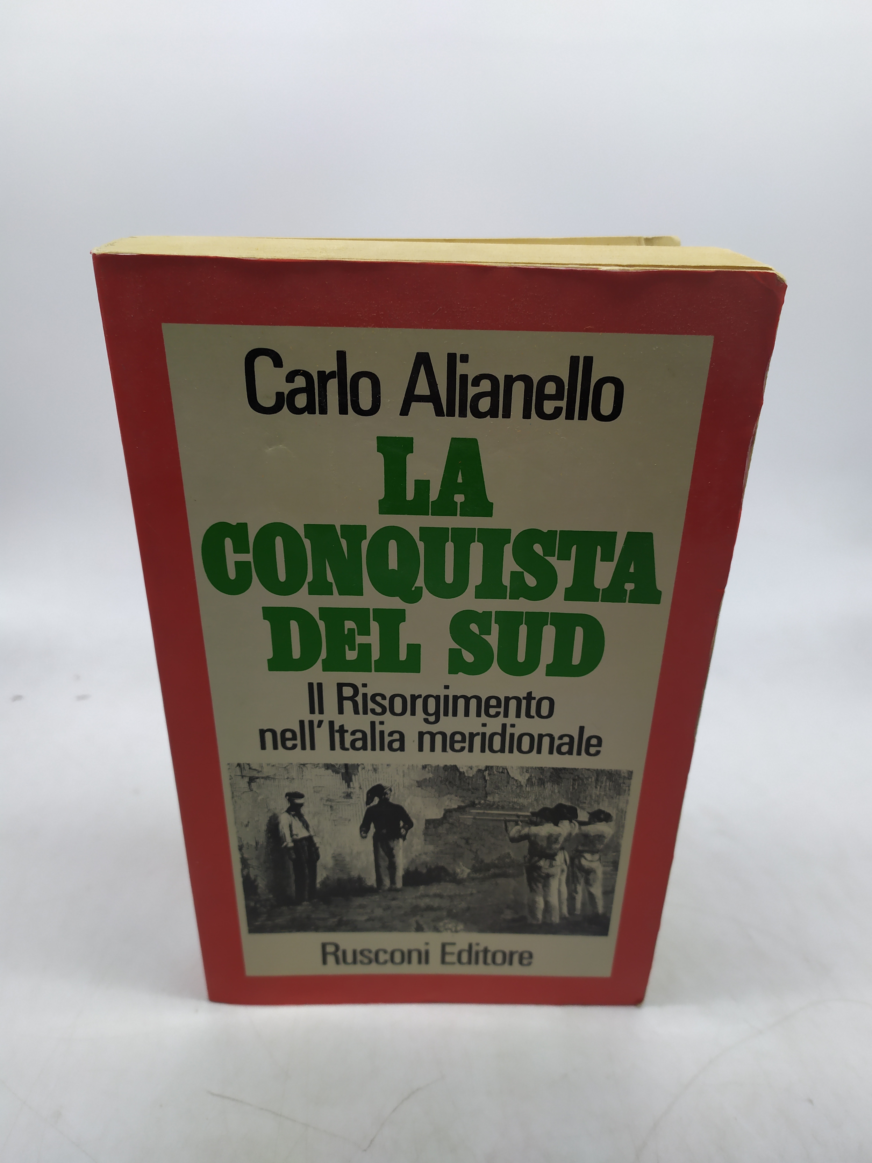 carlo alianello la conquista del sud il risorgimento nell'italia meridionale …