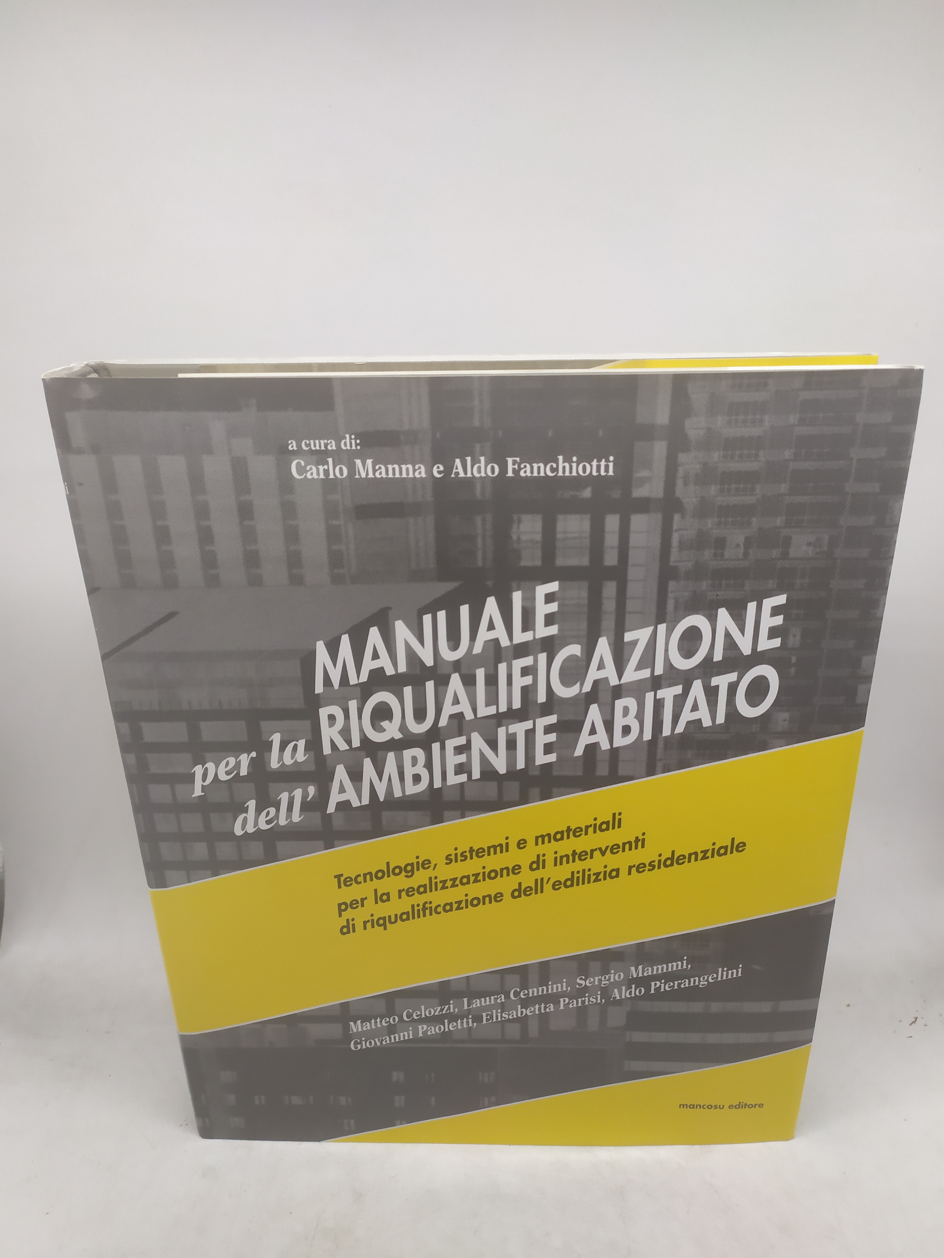 carlo manna e aldo fanchiotti manuale per la riqualificazione dell'ambiente …