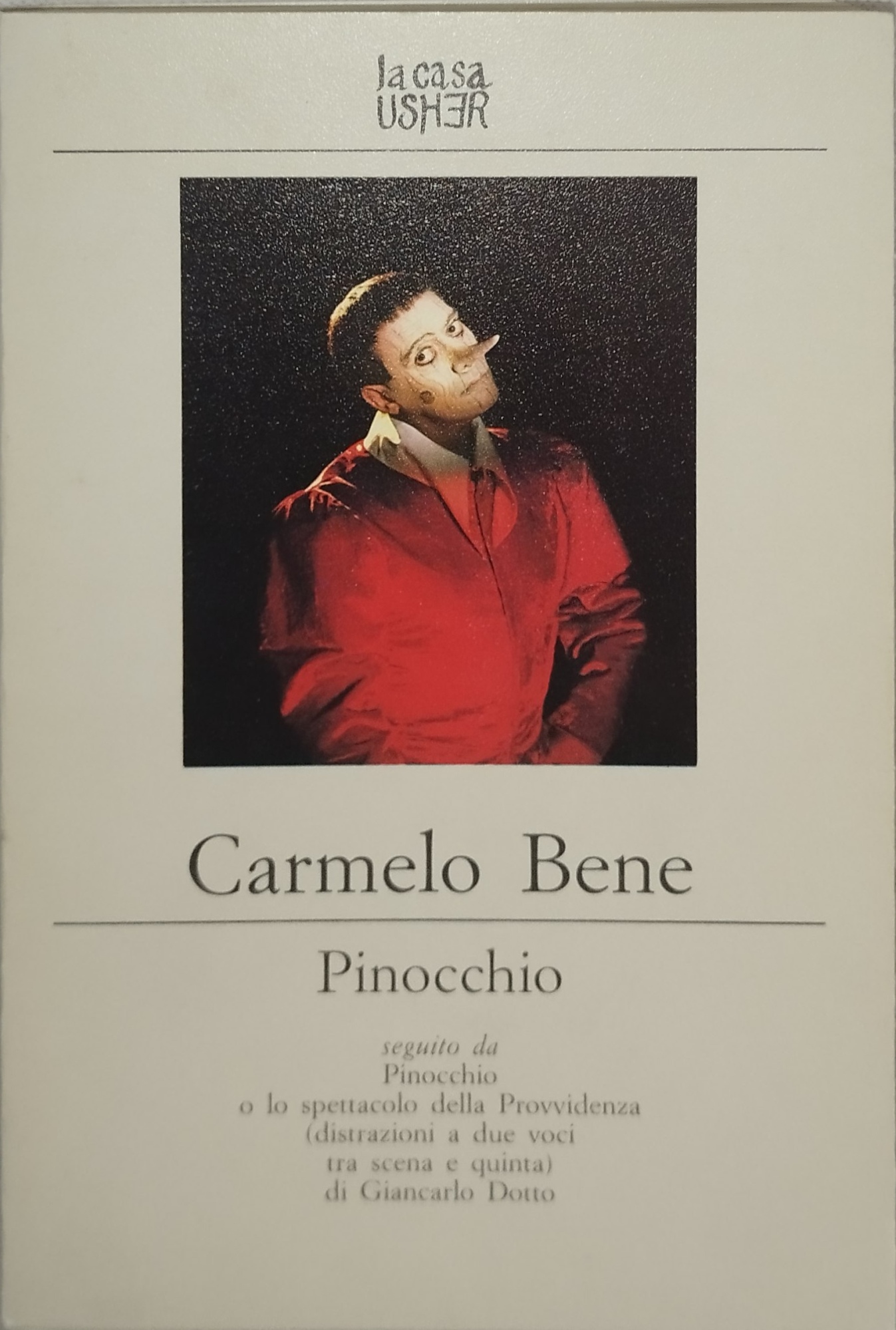 carmelo bene pinocchio la casa usher