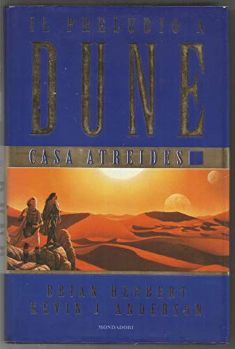 Casa Atreides. Il preludio a Dune (Vol. 1)