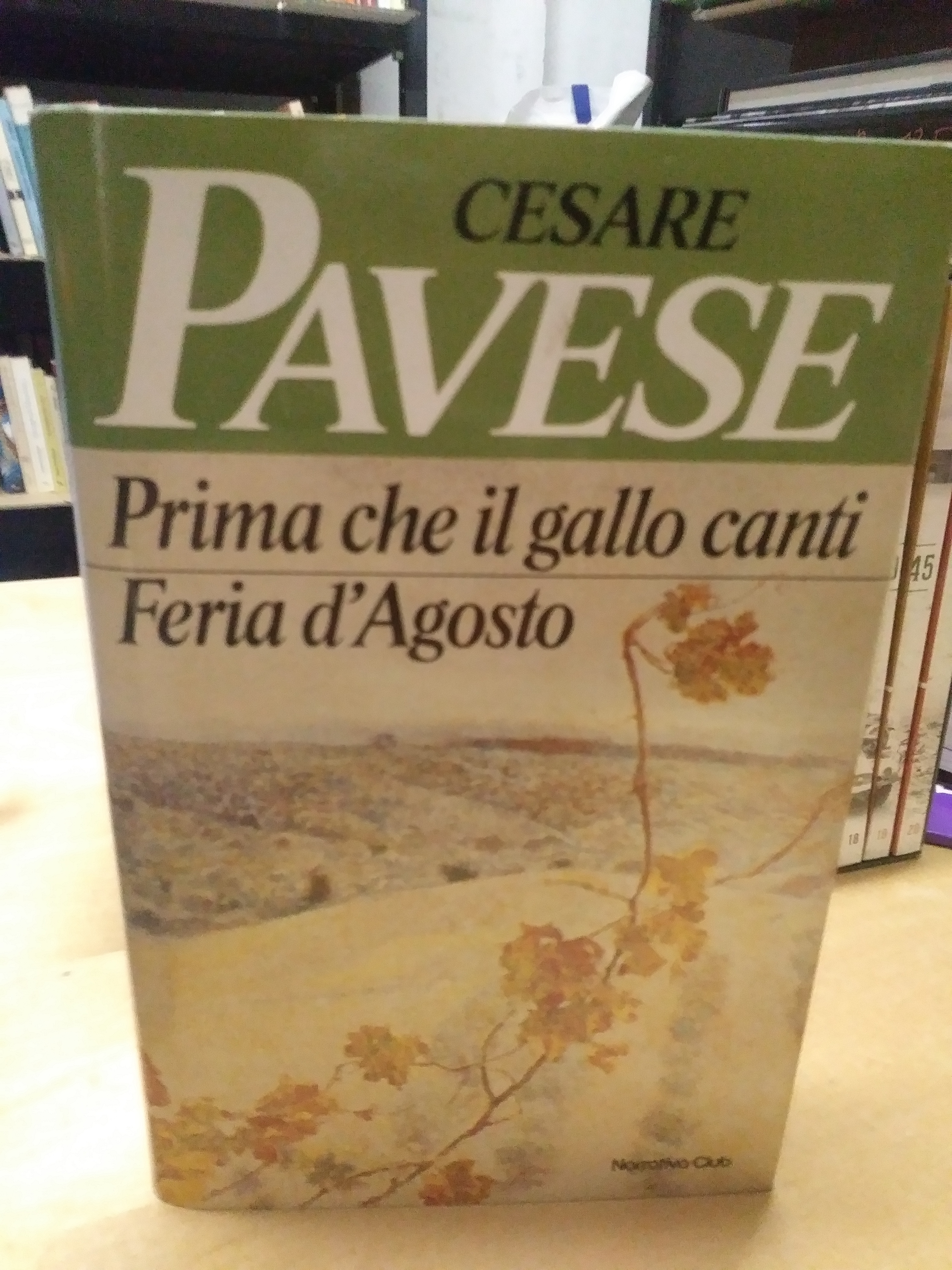 cesare pavesi prima che il gallo canti feria d'agosto