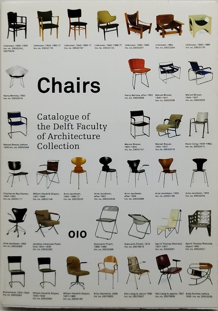 chairs catalogue of the delft faculty of architecture collection