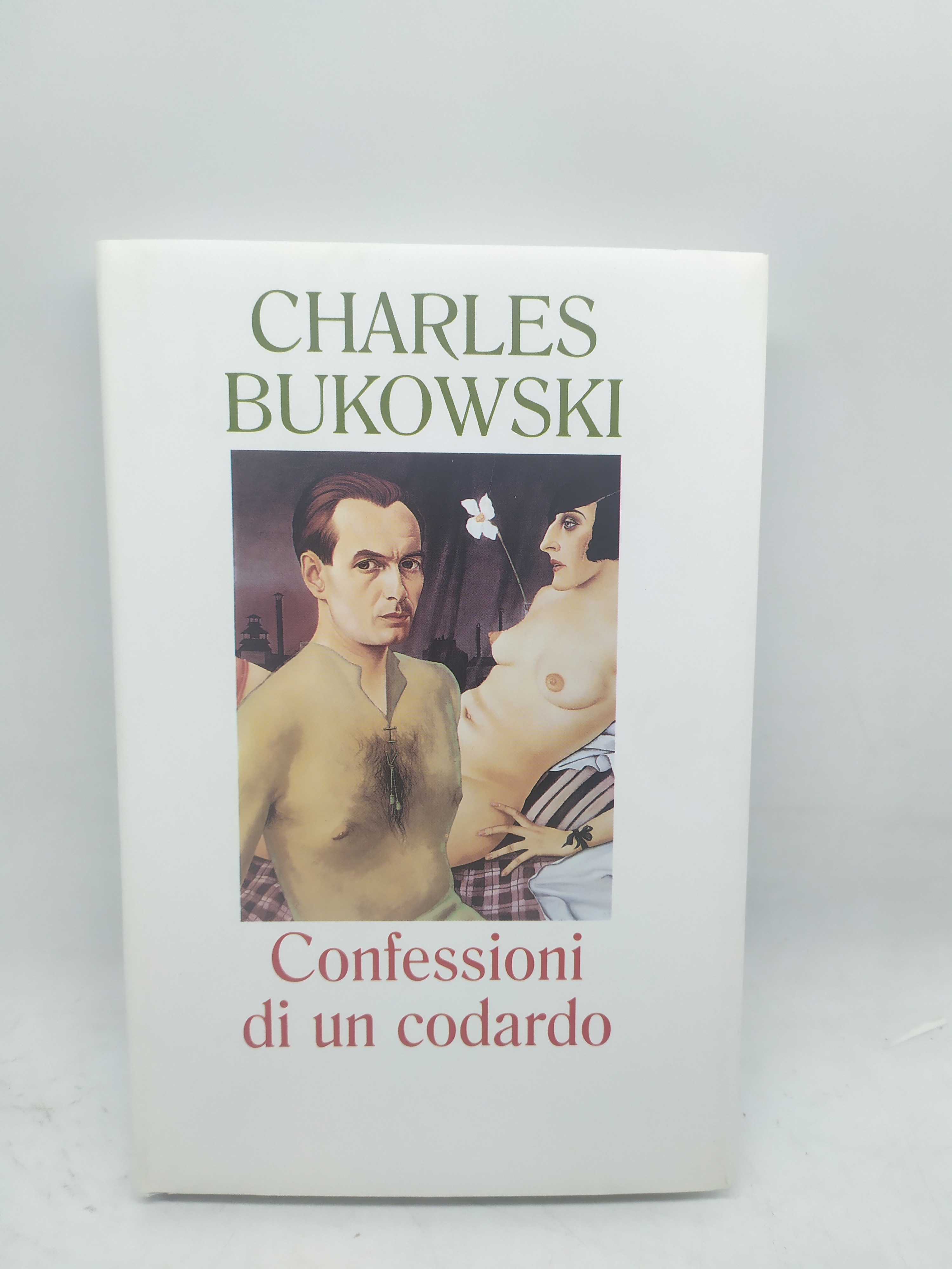 charles bukowski confessioni di un codardo cde 1997