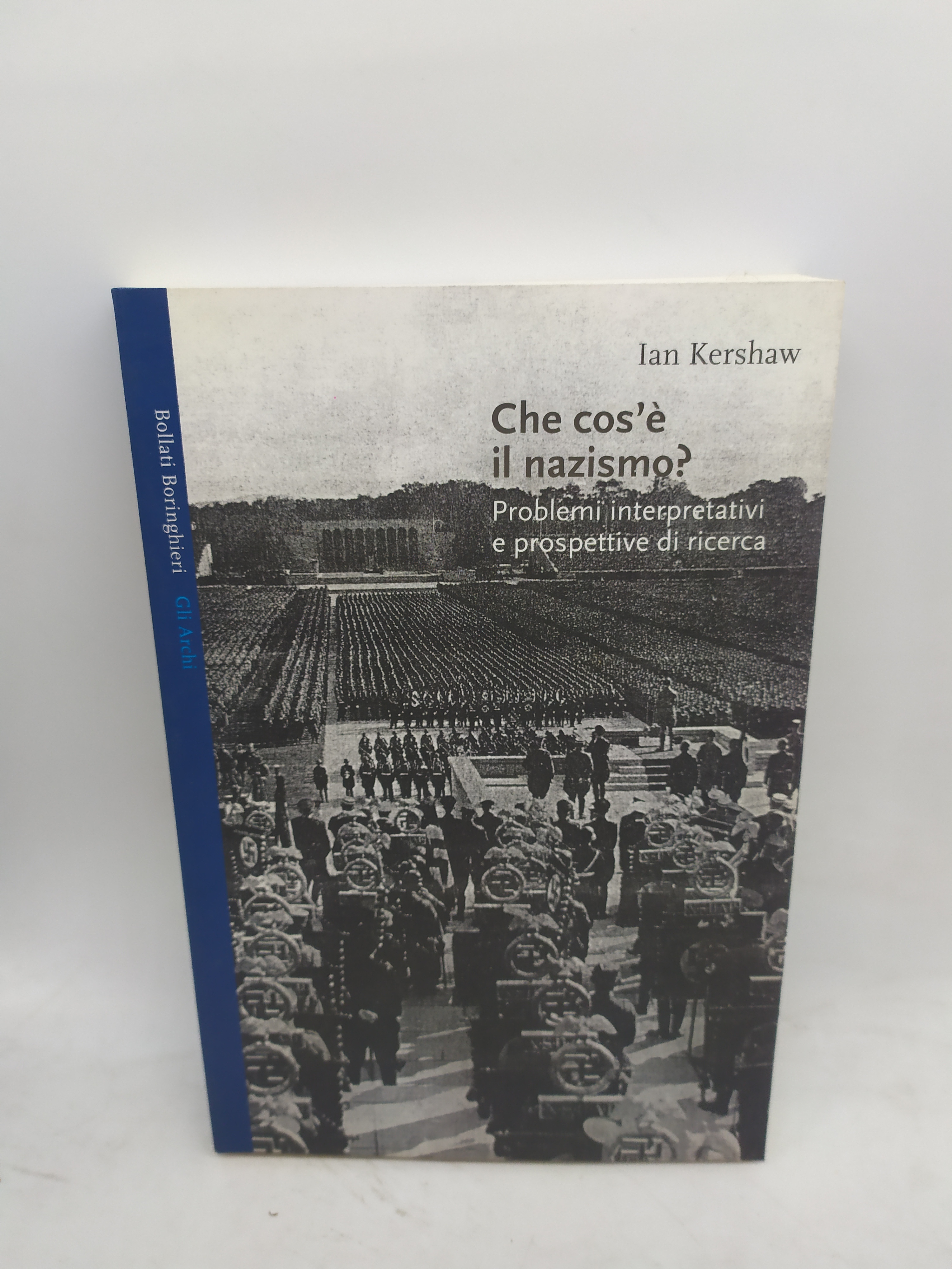 che cos'e' il nazismo ? ian kershaw problemi interpretativi e …