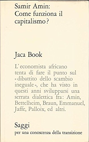 Come funziona il capitalismo? : lo scambio ineguale e la …