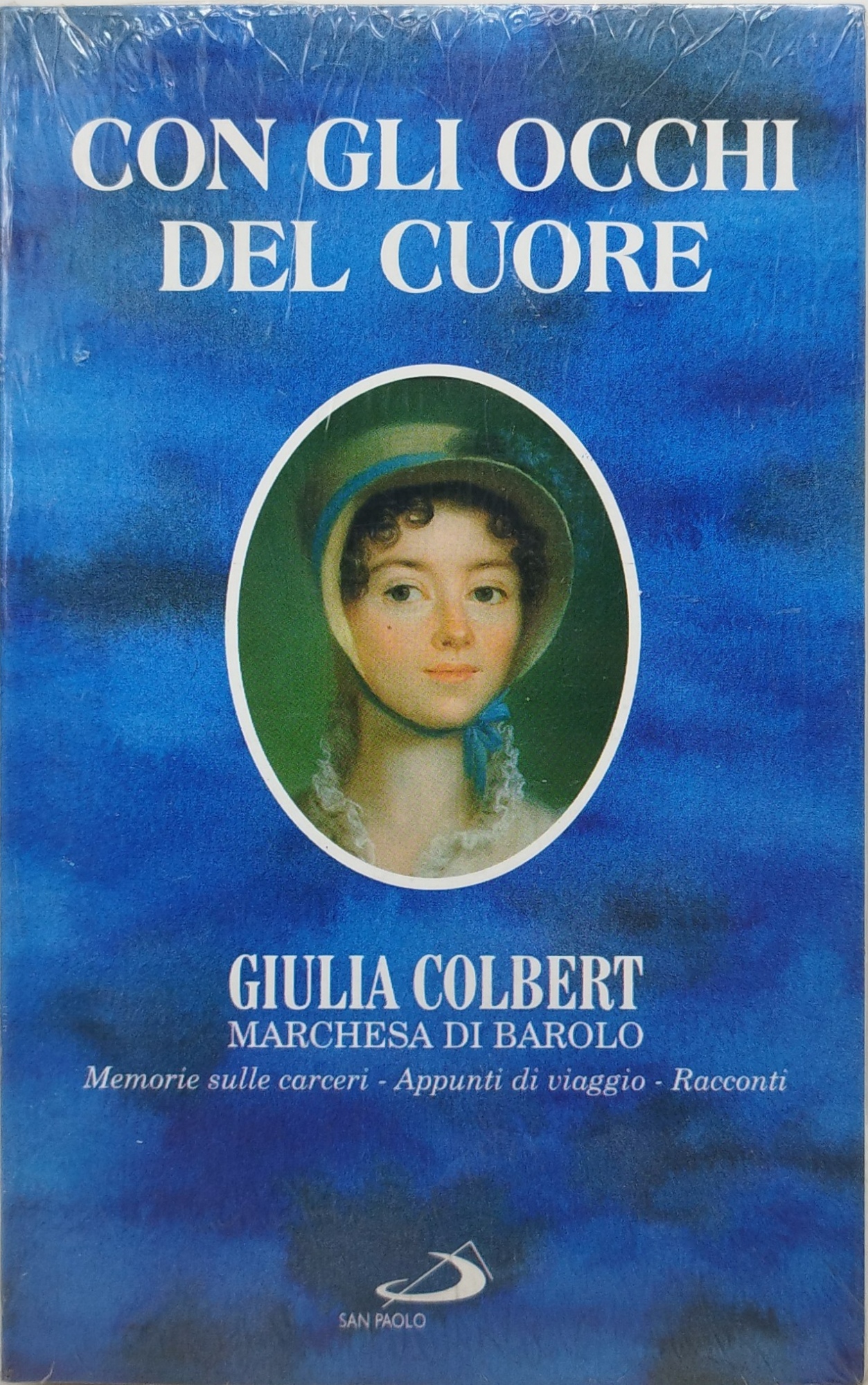 con gli occhi del cuore giulia colbert marchesa di barolo …