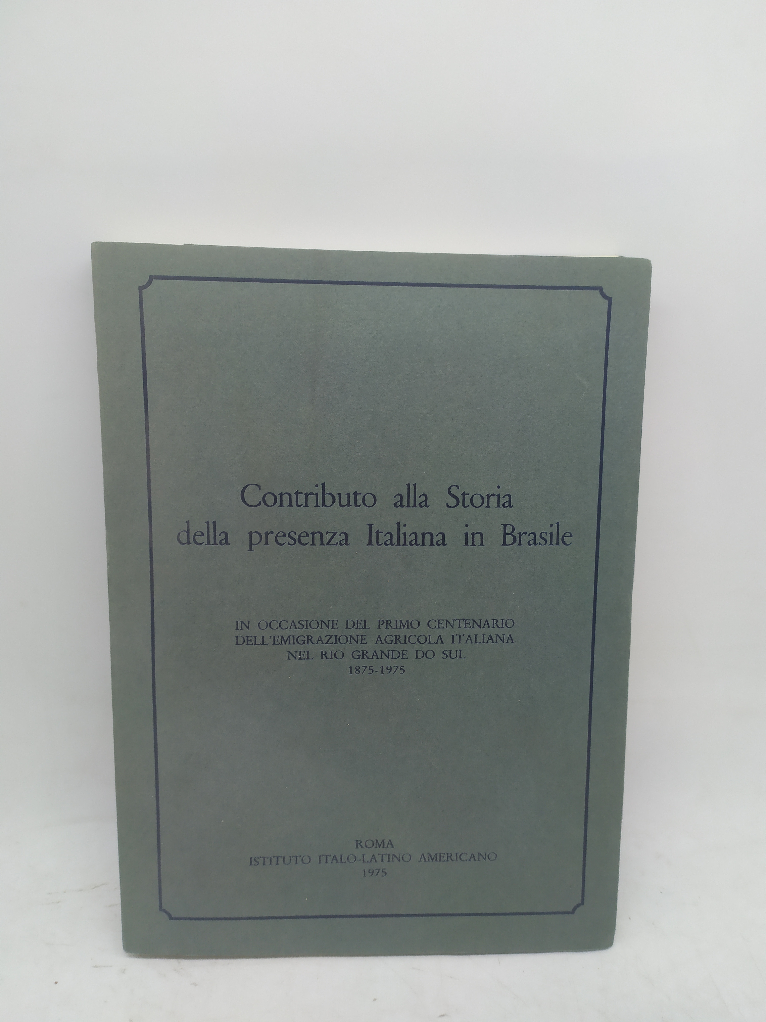 contributo alla storia della presenza italiana in brasile