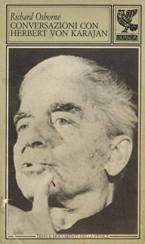 Conversazioni con Herbert von Karajan