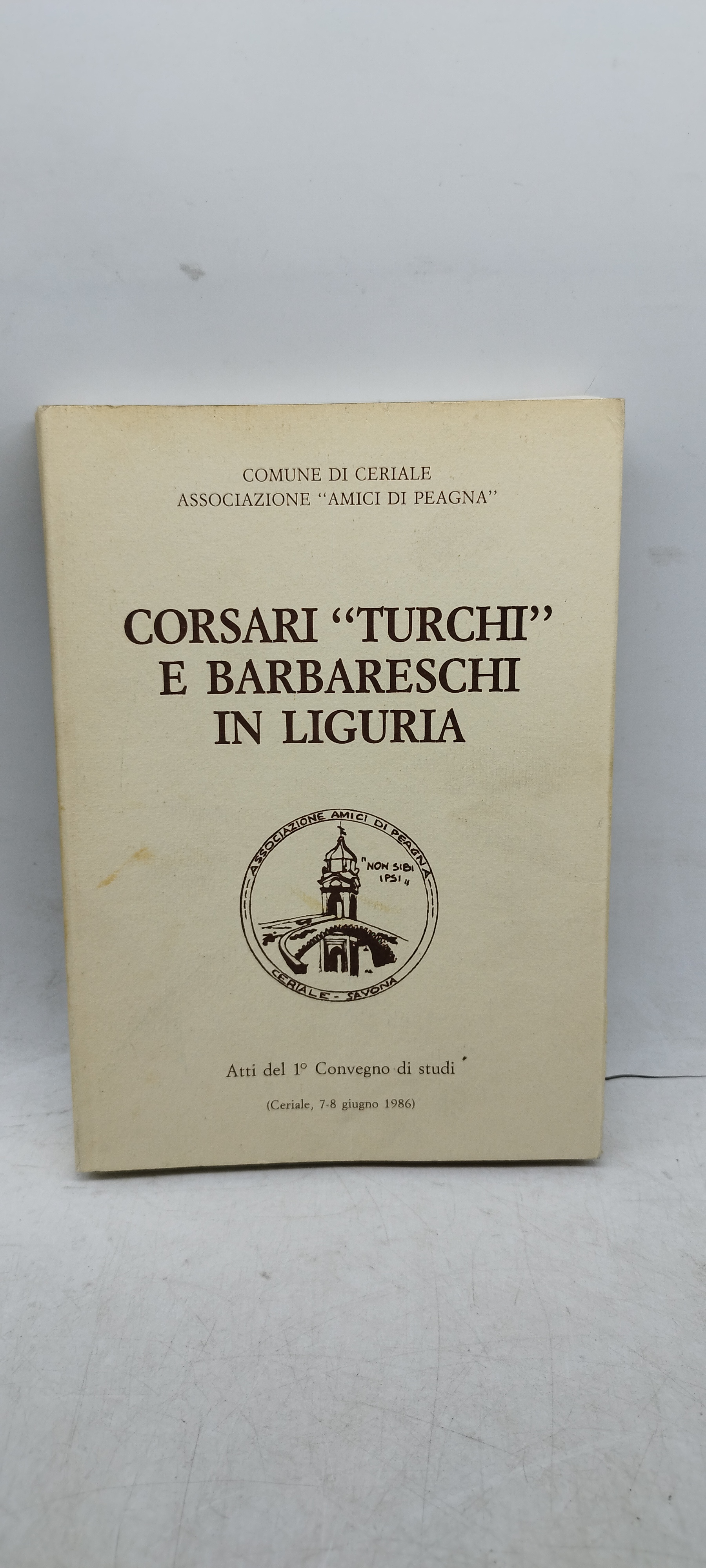 corsari turchi e barbareschi in liguria atti del 1^convegno di …