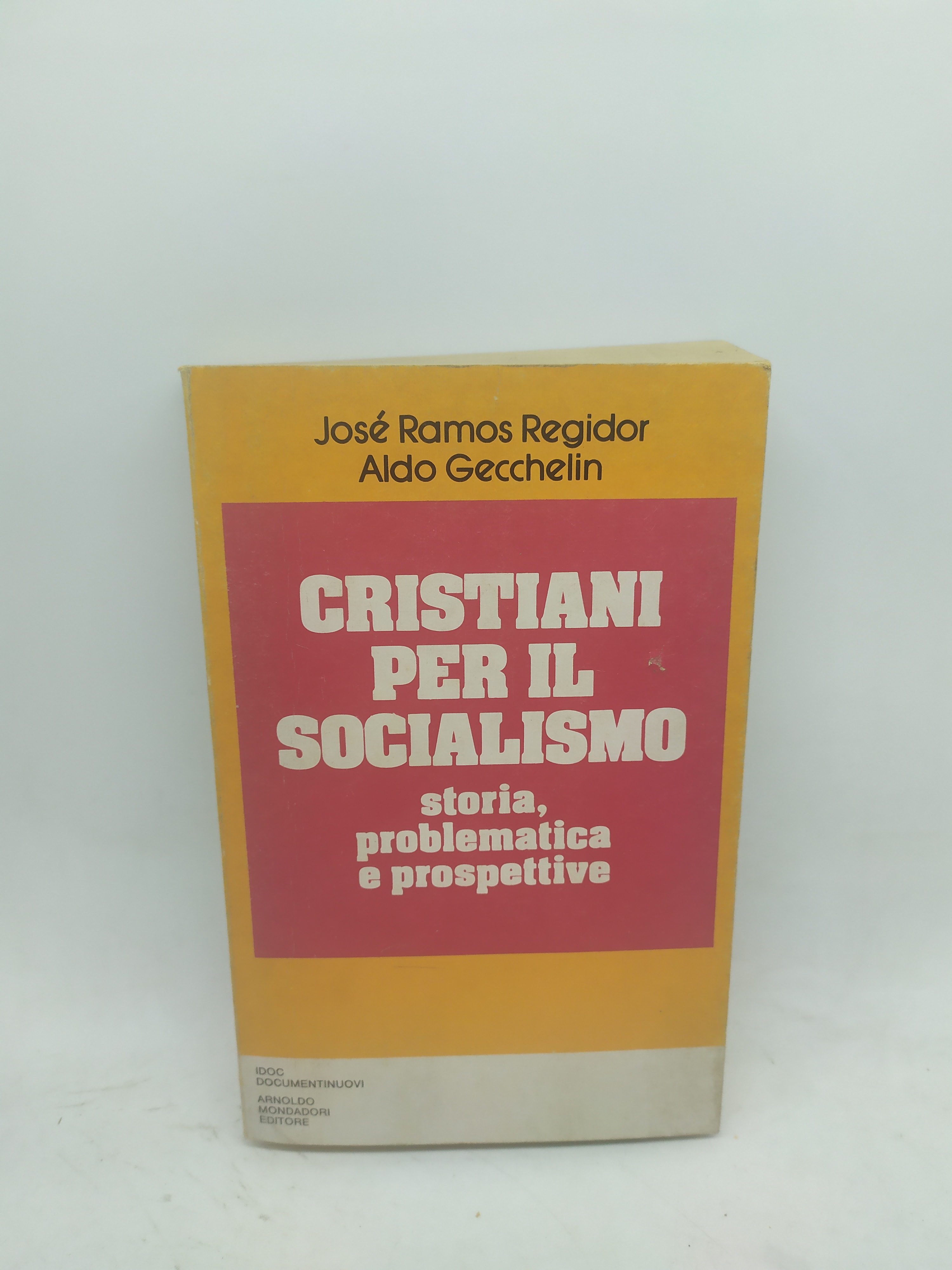 cristiani per il socialismo storia problematica e prospettive mondadori