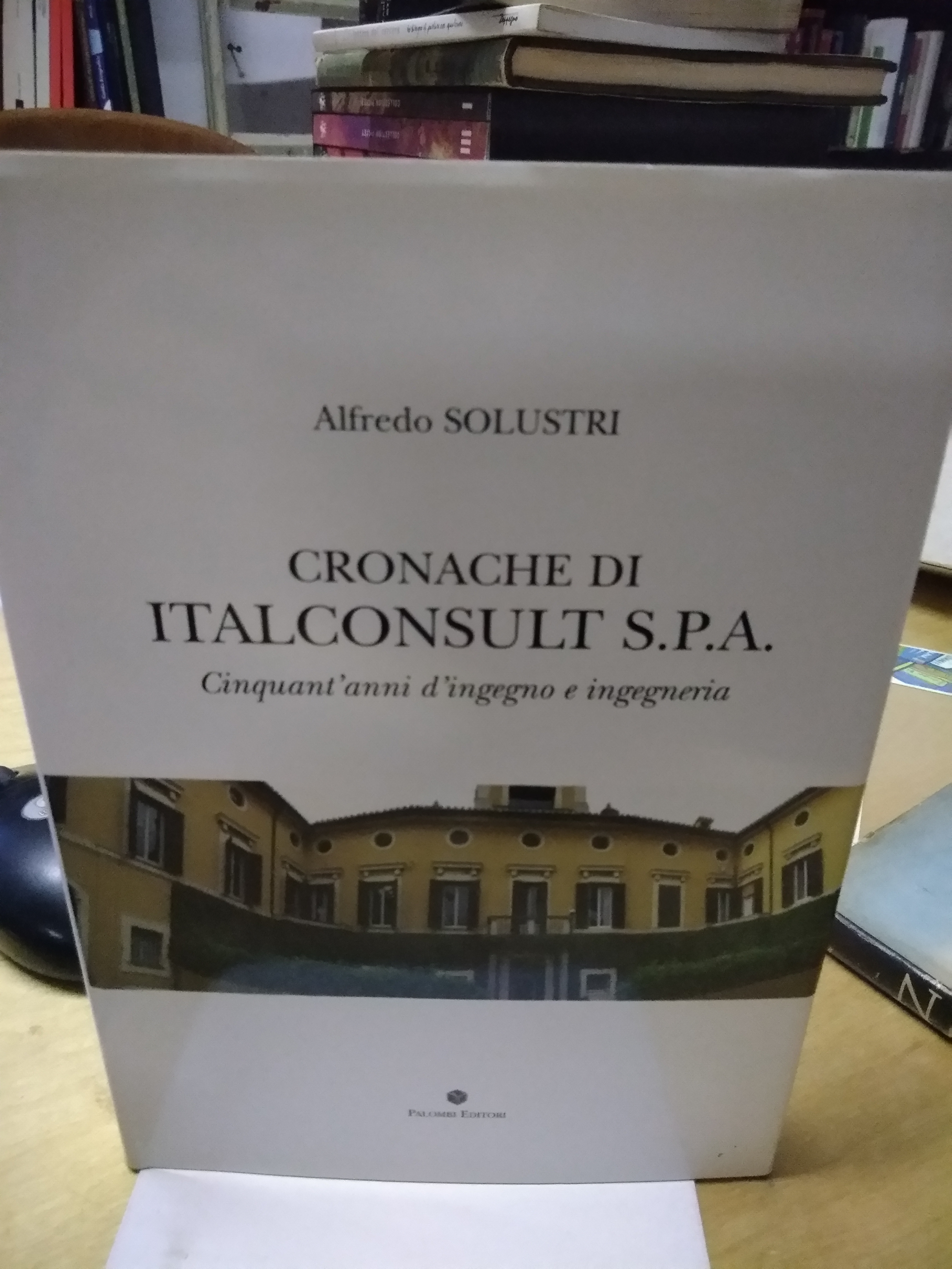 cronache di italconsult s.p.a cinquant'anni d'ingegno e ingegneria