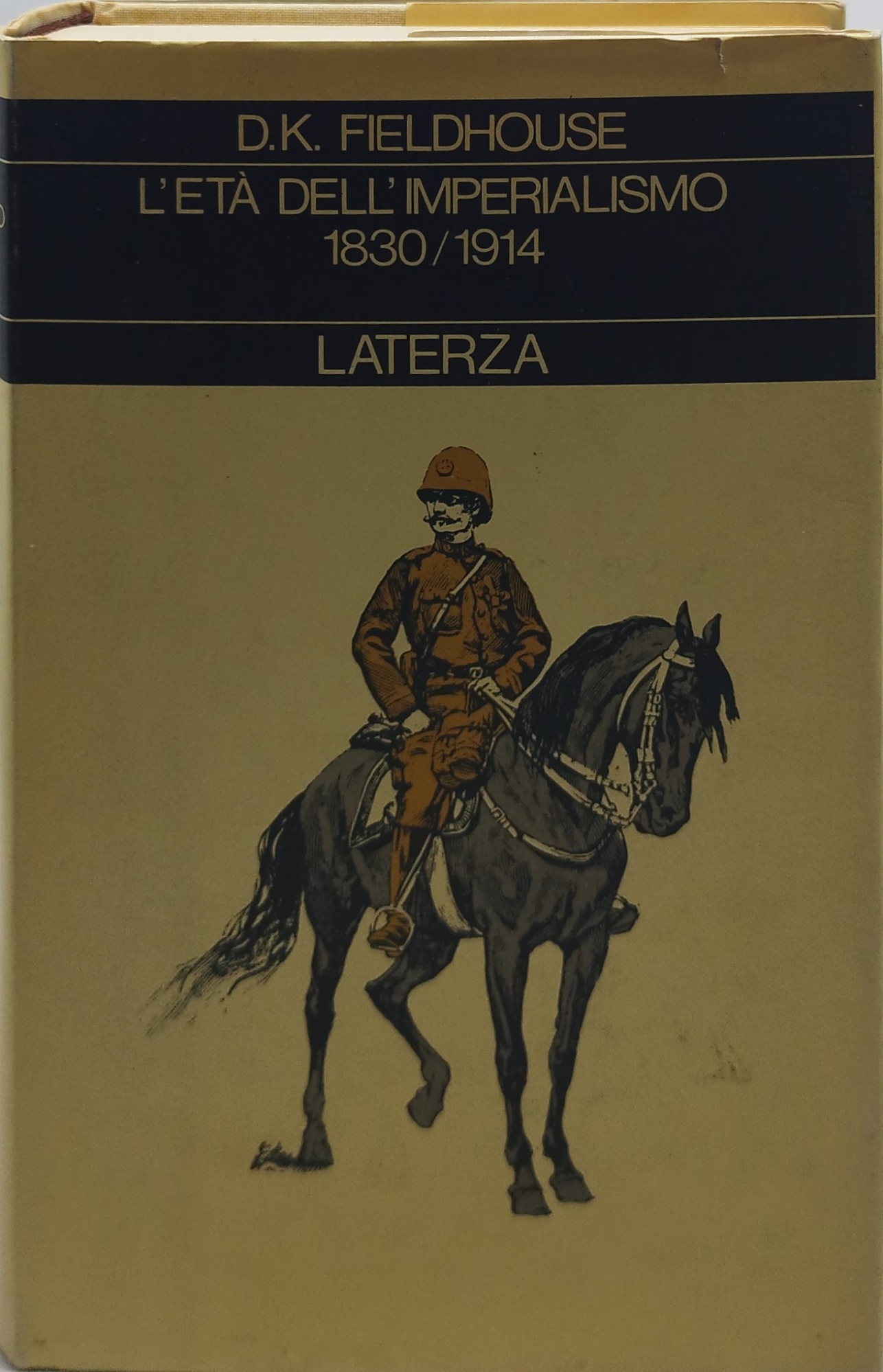 d.k.fieldhouse l'età dell'imperialismo 1830/1914