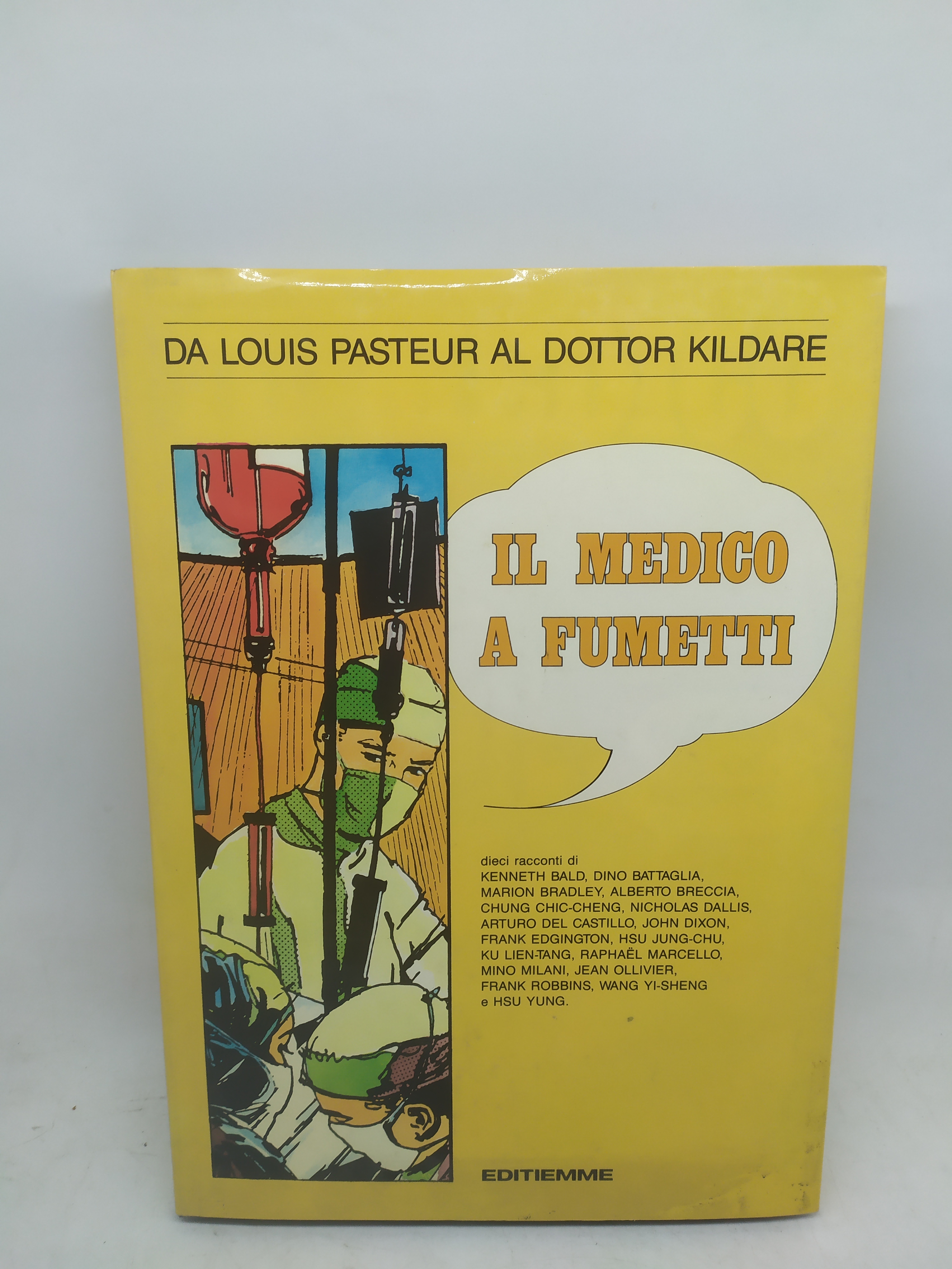 da louis pasteur al dottor kildare il medico a fumetti …