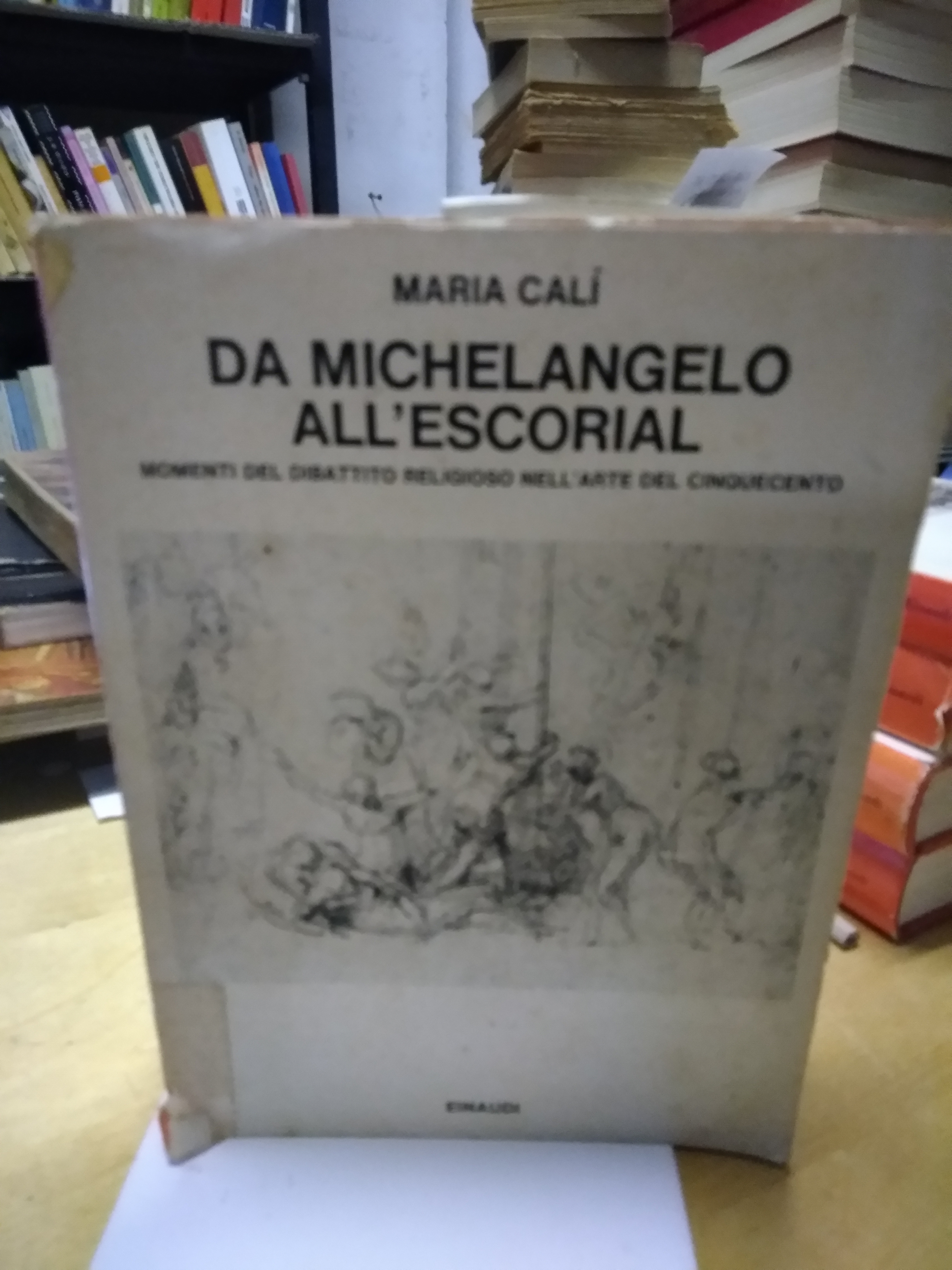 da michelangelo all'escorial maria cali momenti del dibattito religioso nell'arte …