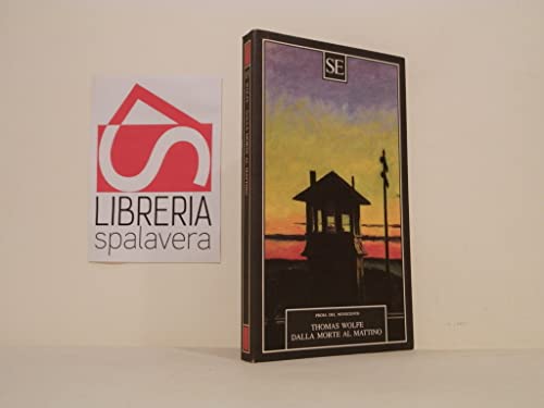 Dalla morte al mattino