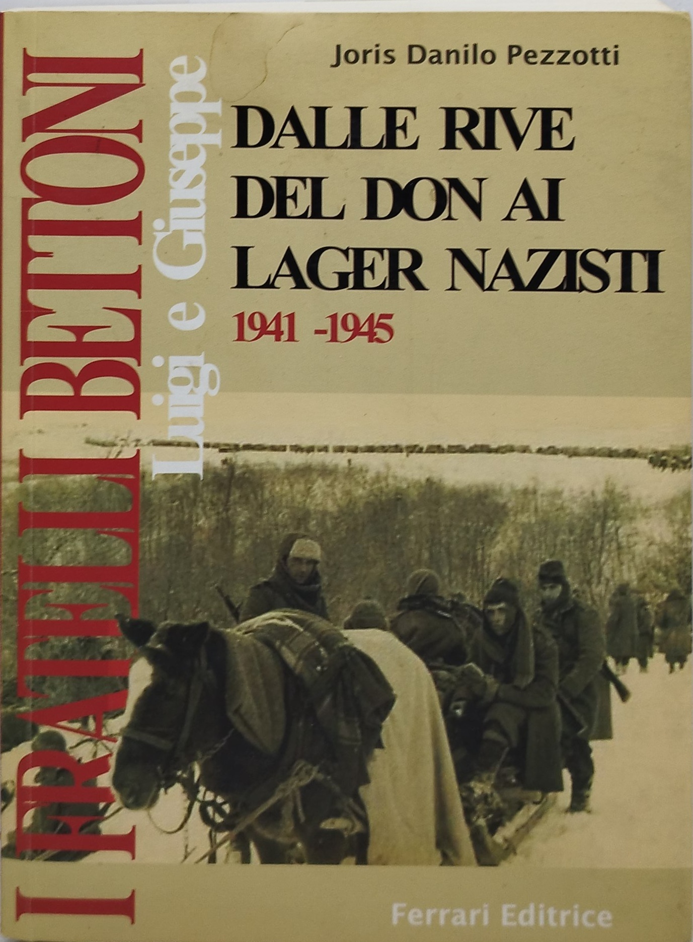 dalle rive del don ai lager nazisti 1941-1945