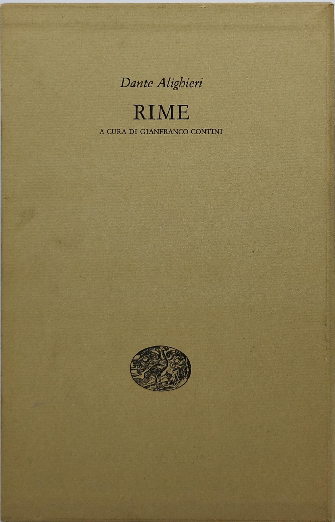dante alighieri rime a cura di gianfranco contini einaudi