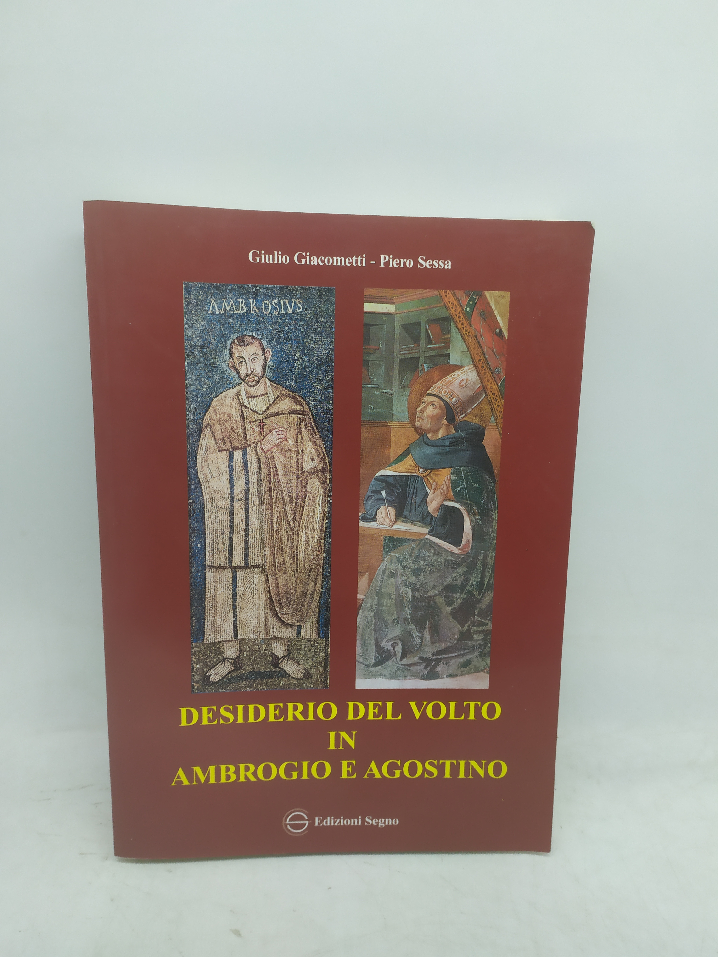 desiderio del volto in ambrogio e agostino edizioni segno