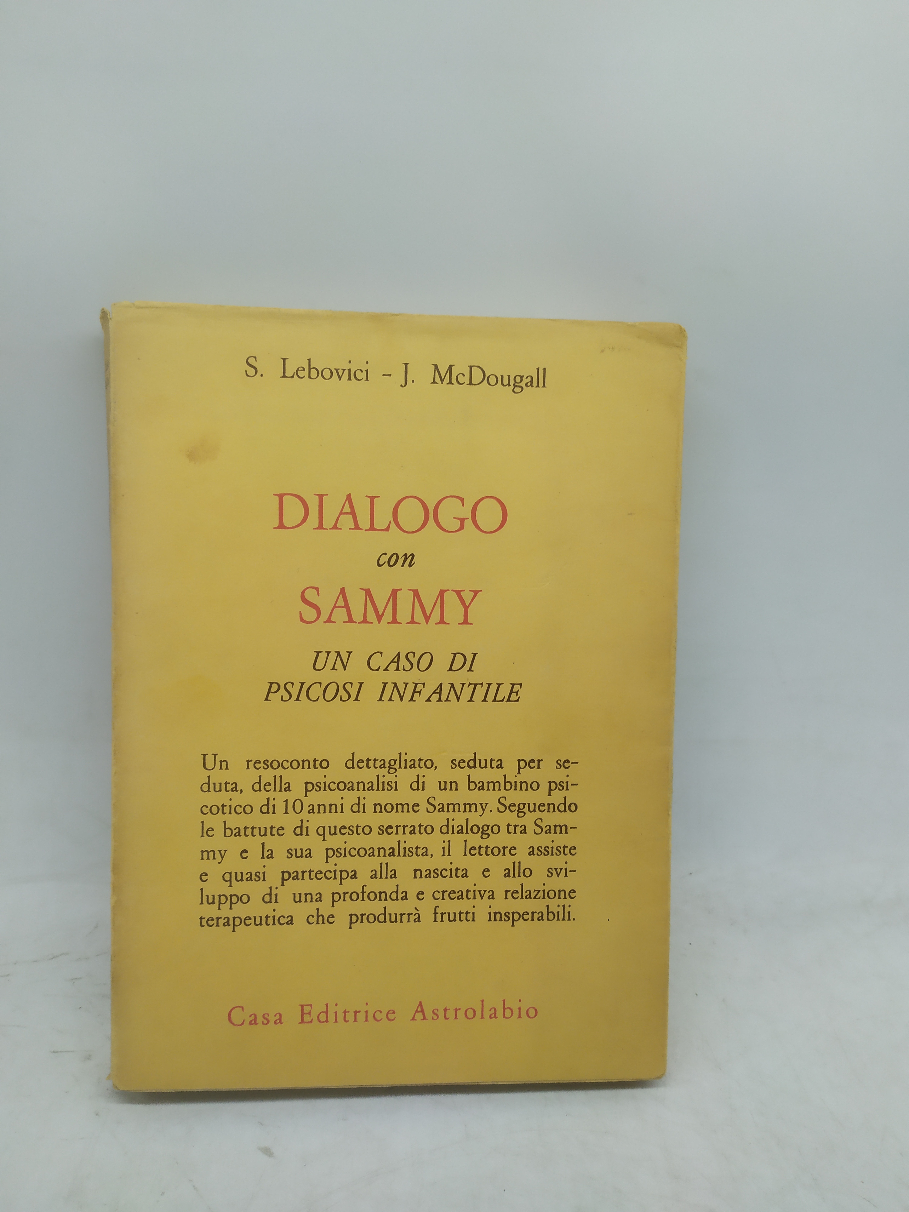 dialogo con sammy un caso di psicosi infantile lebovici Mcdougall