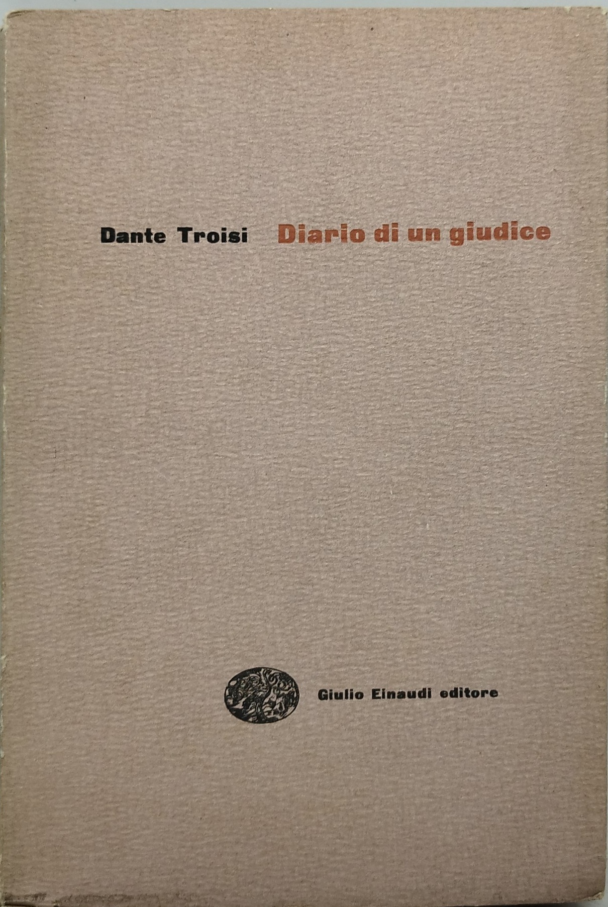 diario di un giudice dante troisi einaudi