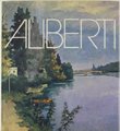 DINO ALIBERTI. Catalogo generale delle opere. Volume primo.