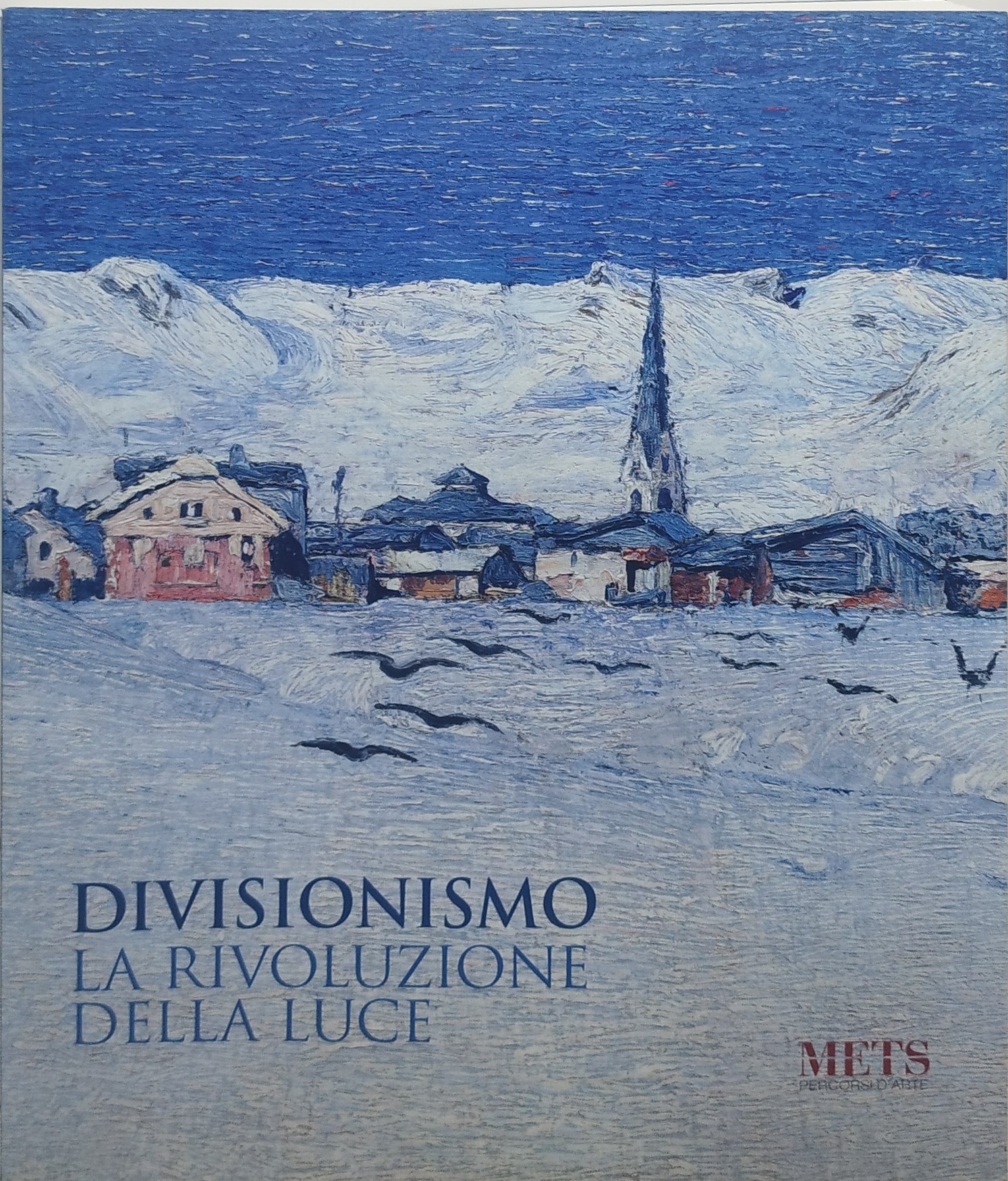 divisionismo la rivoluzione della luce