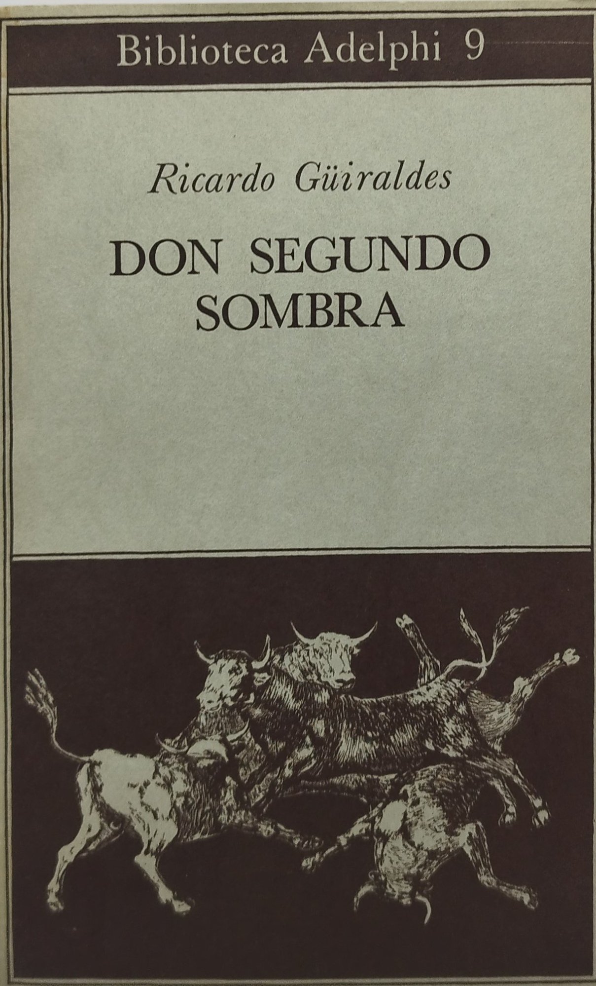 don segundo sombra biblioteca adelphi 9