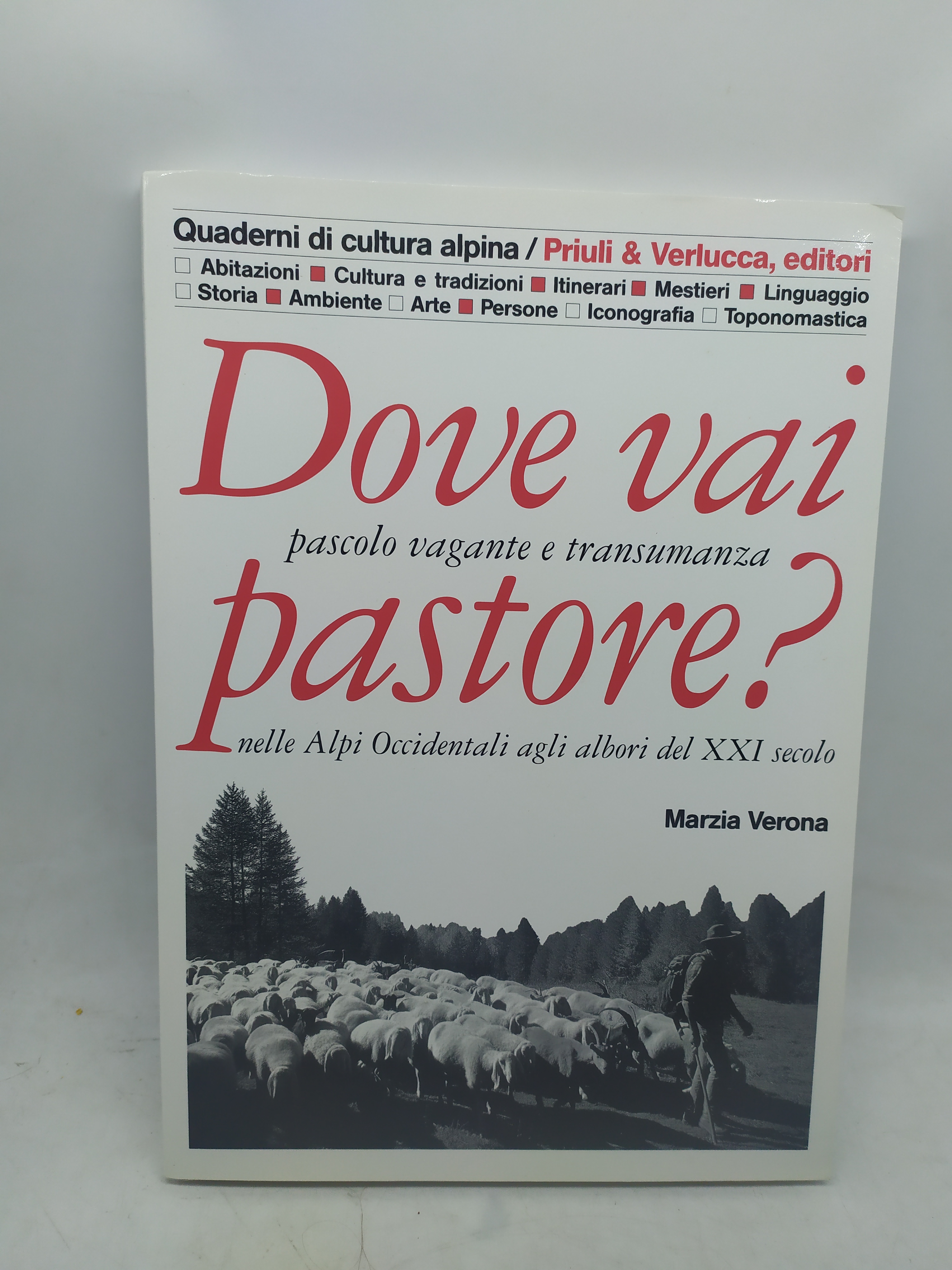 dove vai pastoe ? pascolo vagante e transumanza nelle alpi …