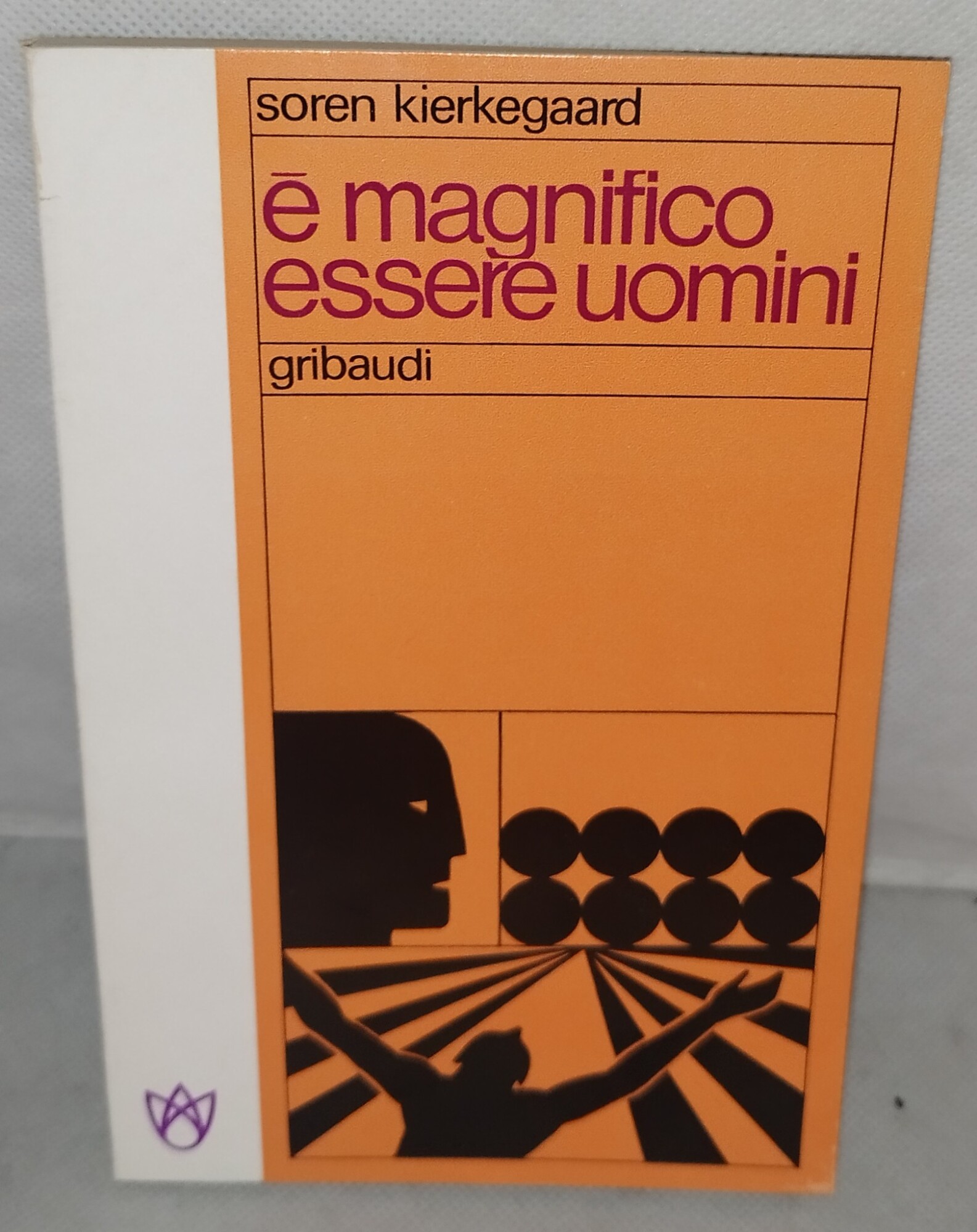 è magnifico essere uomini