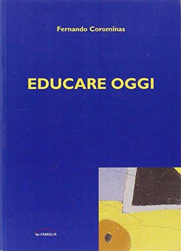 Educare oggi