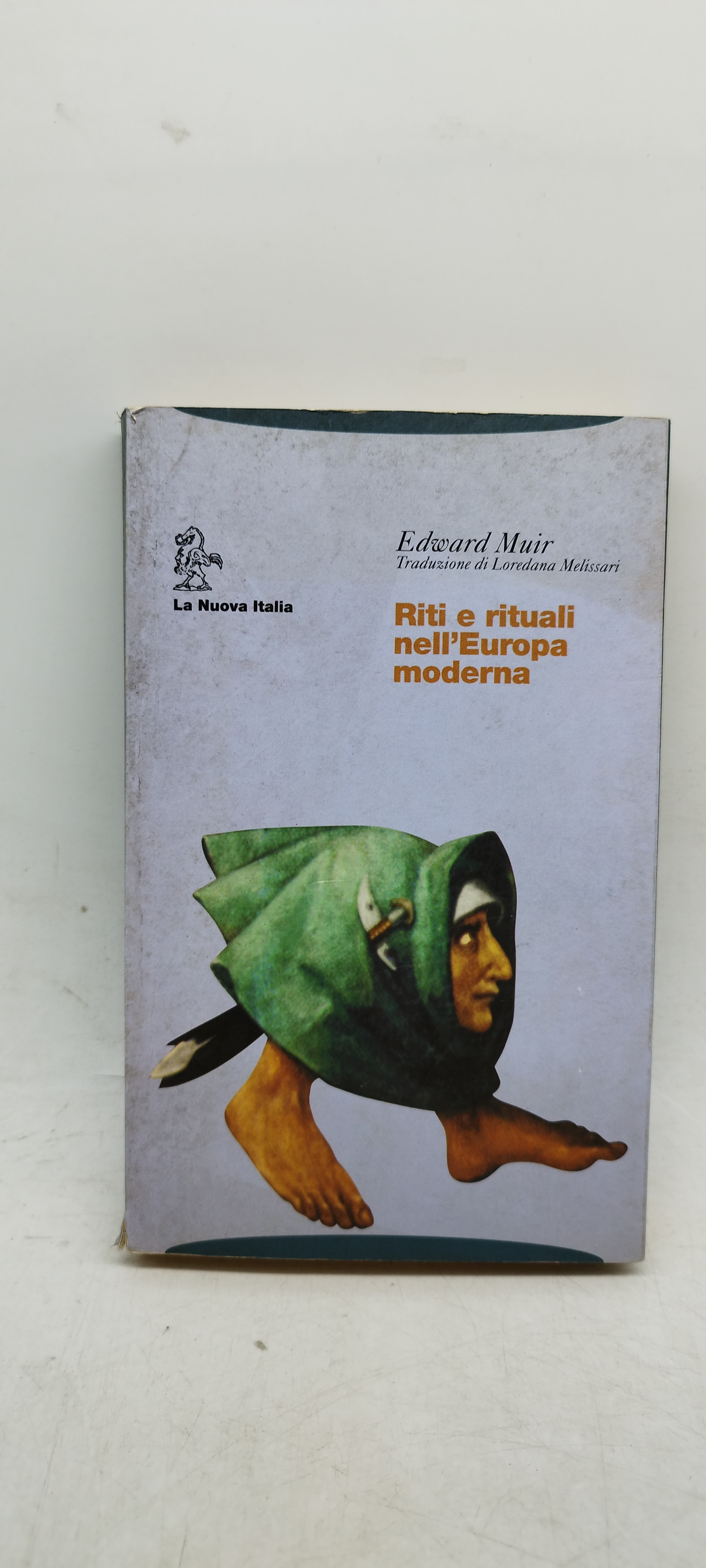 edwar muir riti e rituali nell'europa moderna la nuova italia
