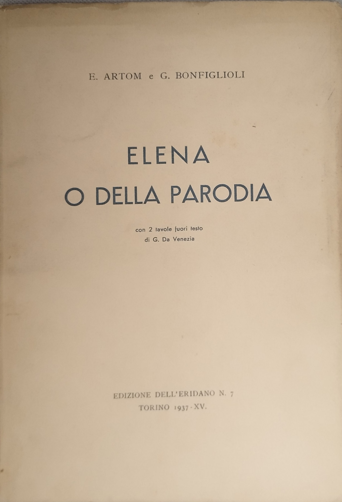 elena o della parodia con 2 tavole fuori testo di …