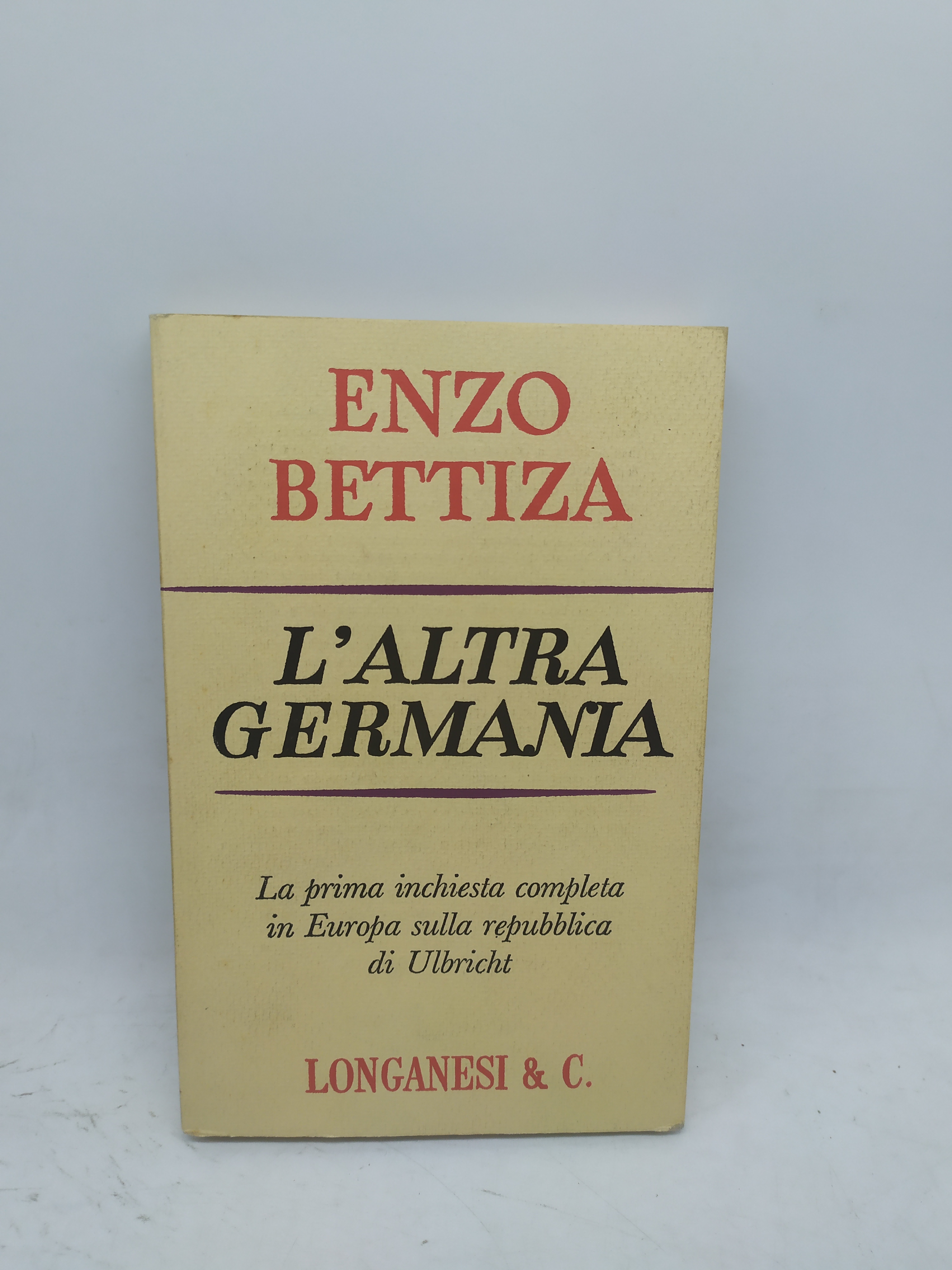 enzo bettiza l'altra germania longanesi