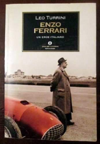 Enzo Ferrari. Un eroe italiano