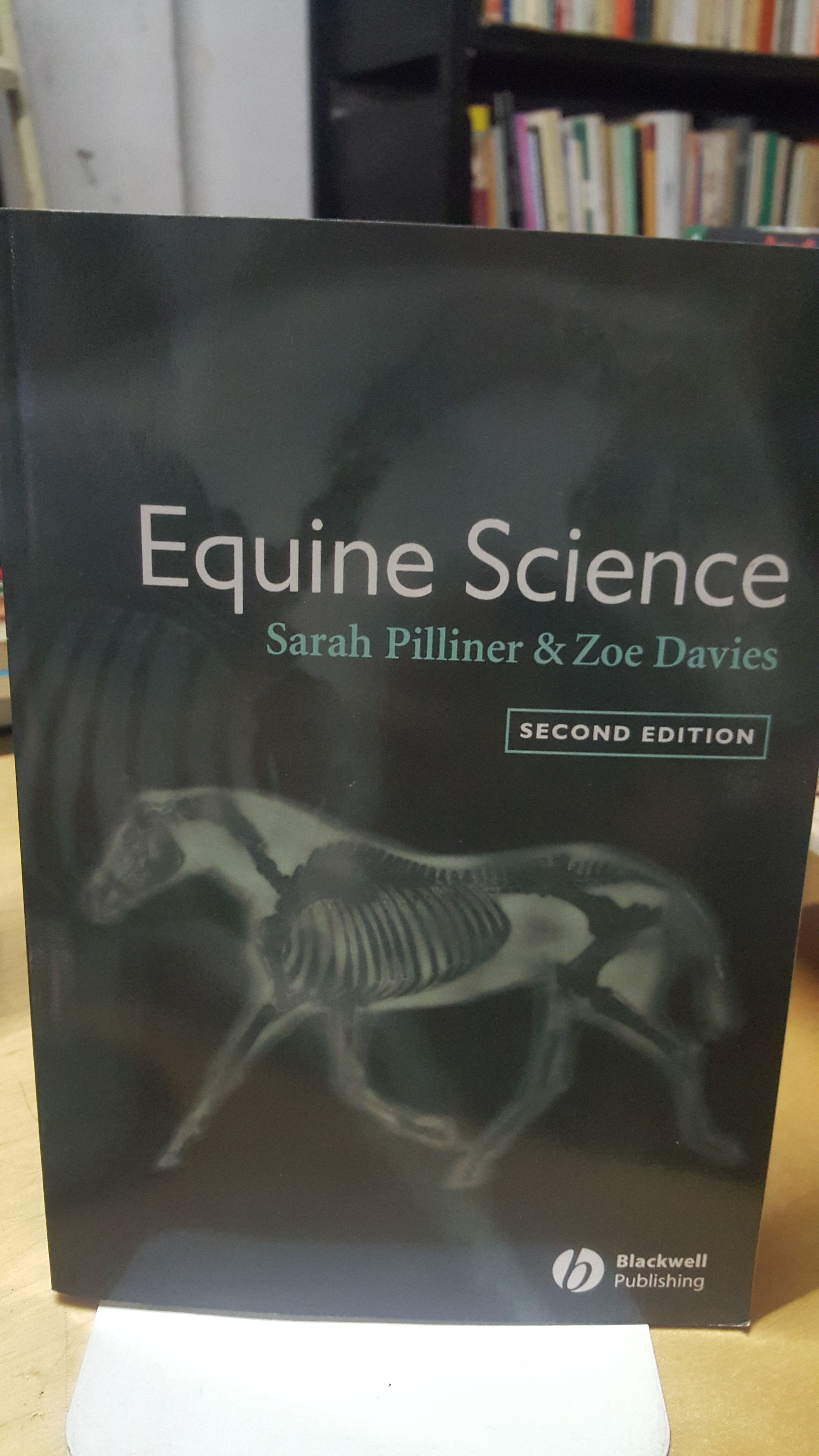 equine science sarah pilliner &amp; zoe davies second edition