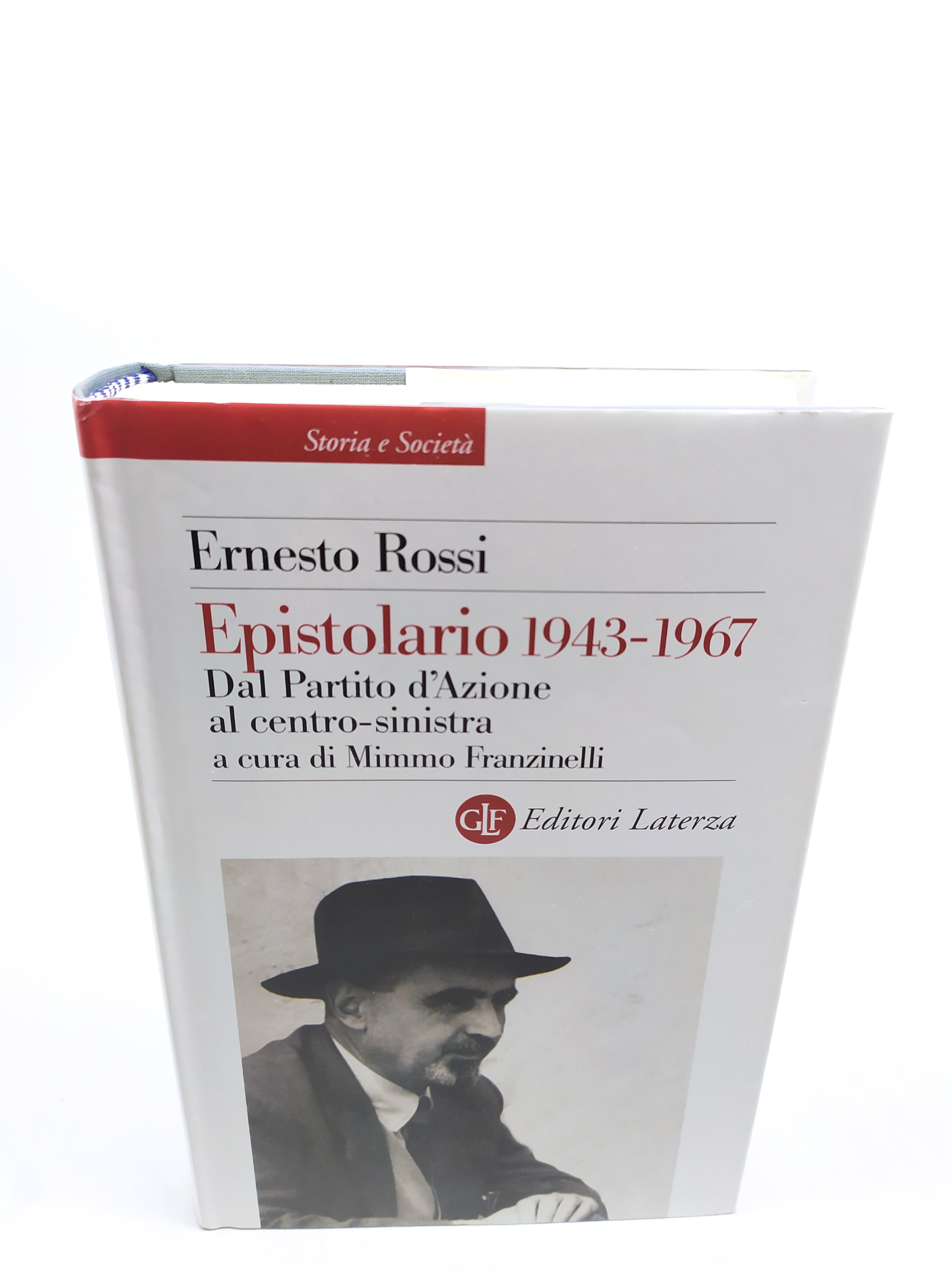 ernesto rossi epistolario 1943-1967 dal partito d'azione al centro -sinistra …