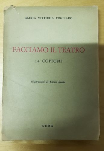 facciamo teatro pugliaro 14 copioni sacchi