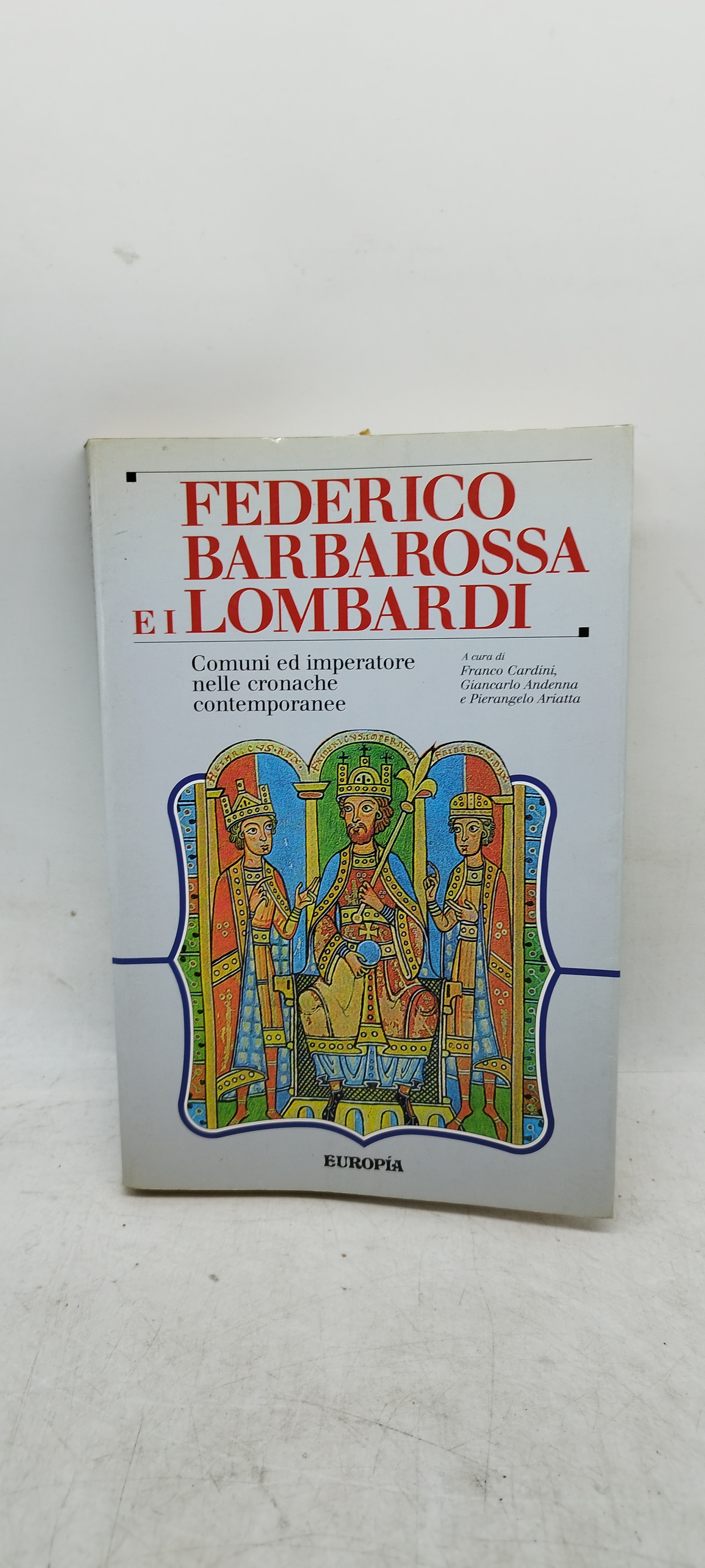 federico barbarossa e i lombardi europia
