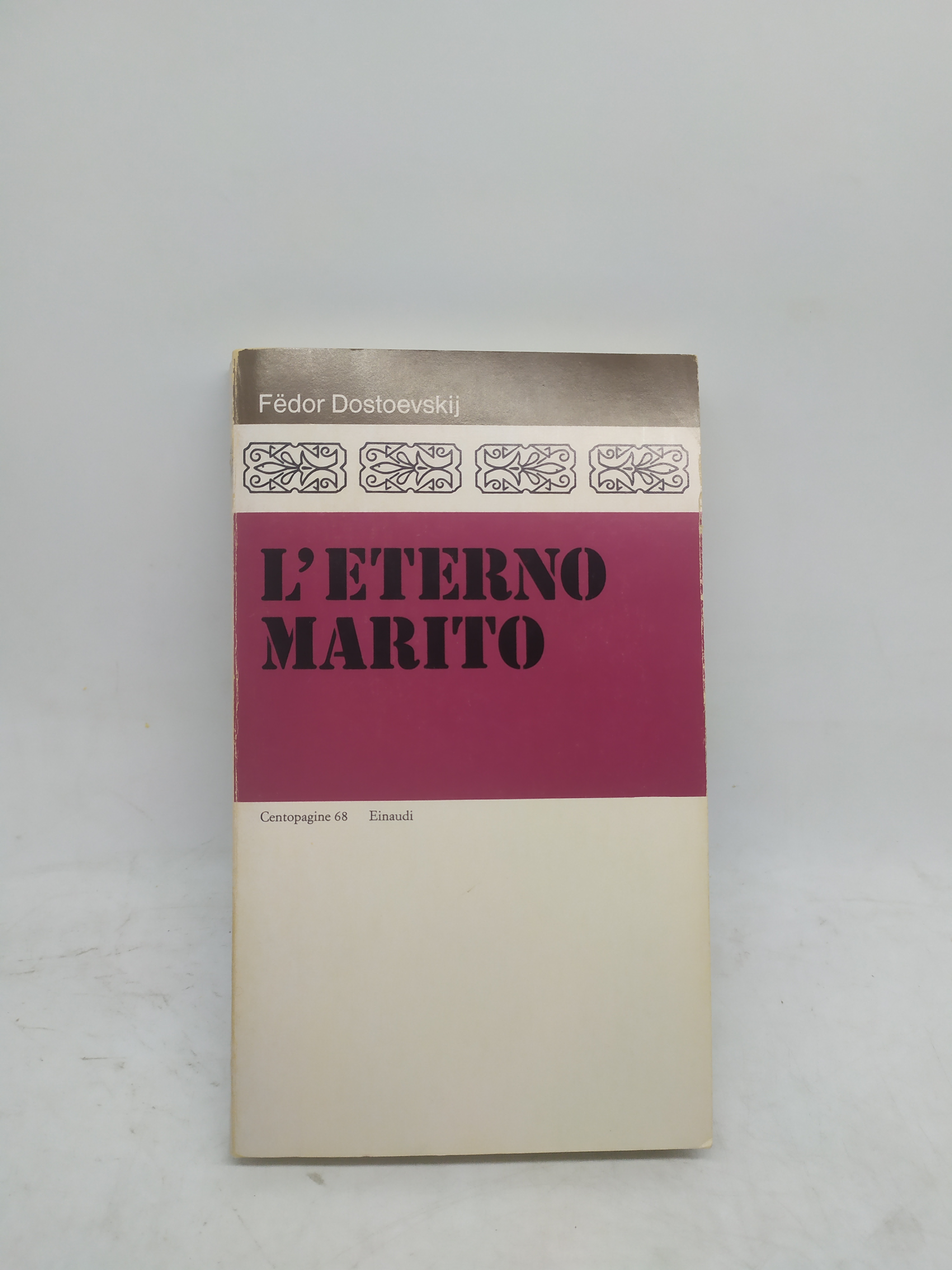 fedor dostoevskij l'eterno marito einaudi