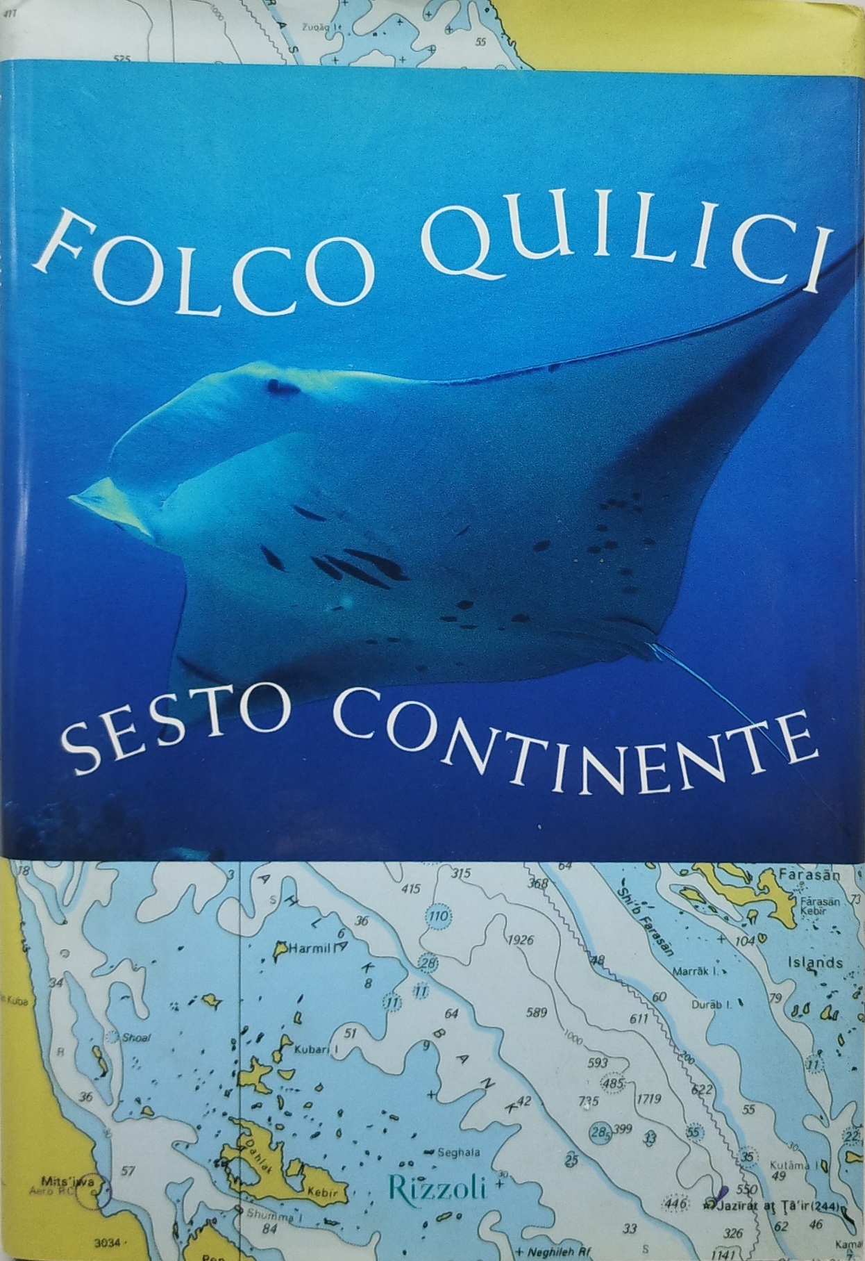 folco quilici sesto continente rizzoli